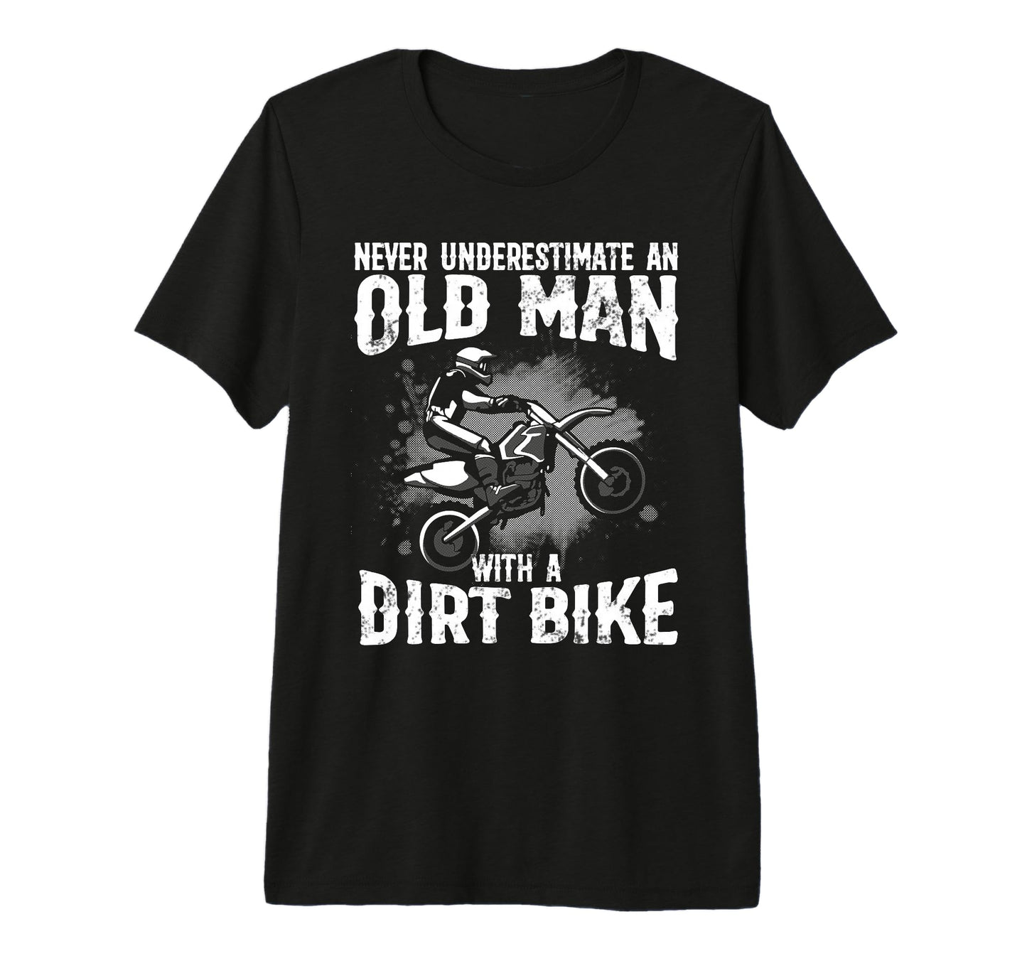 Dirt Bike Art Grandpa Dad Dirtbike Dirt T-Shirt - Unique Graphic Unisex - T-Shirt, Sweatshirt, Hoodie