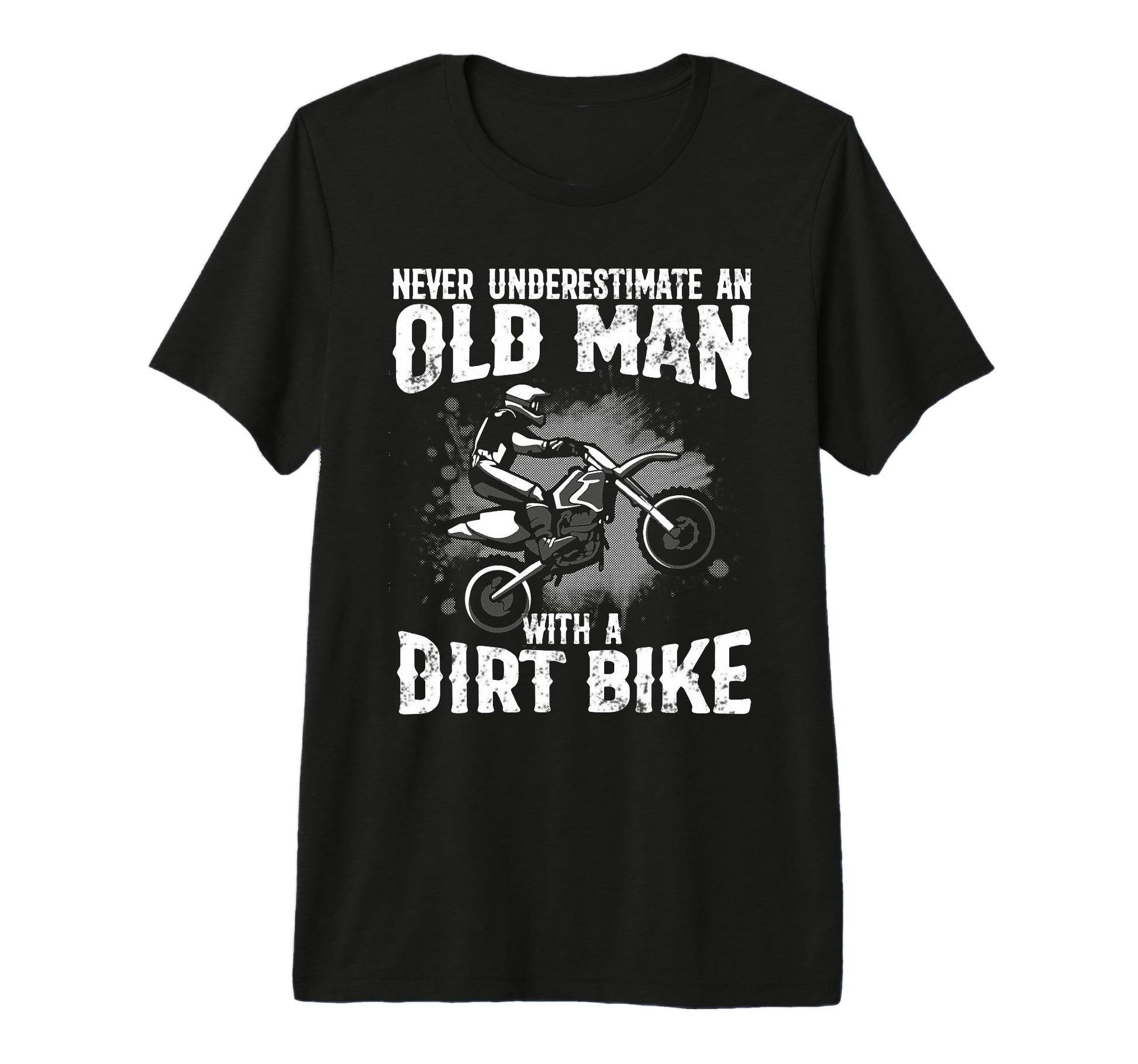 Dirt Bike Art Grandpa Dad Dirtbike Dirt T-Shirt - Unique Graphic Unisex - T-Shirt, Sweatshirt, Hoodie