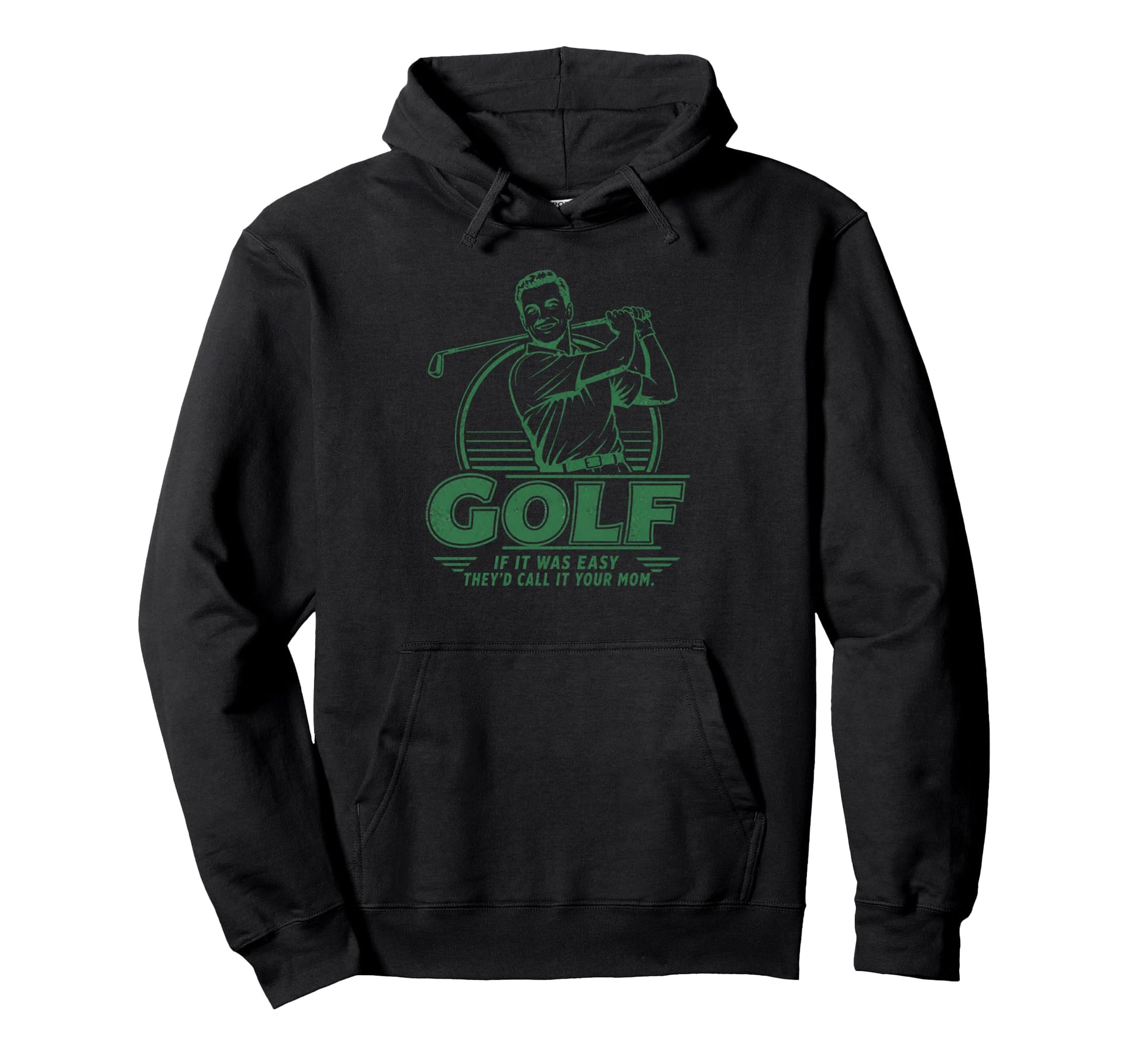 Funny Golf If It Was Easy Theyd Call It Hoodie - Minimalist Print Unisex - T-Shirt, Sweatshirt, Hoodie