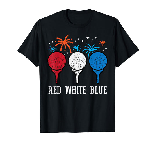 4Th July Red White Blue Golf T-Shirt - Casual Everyday Wear Men Women - T-Shirt, Sweatshirt, Hoodie