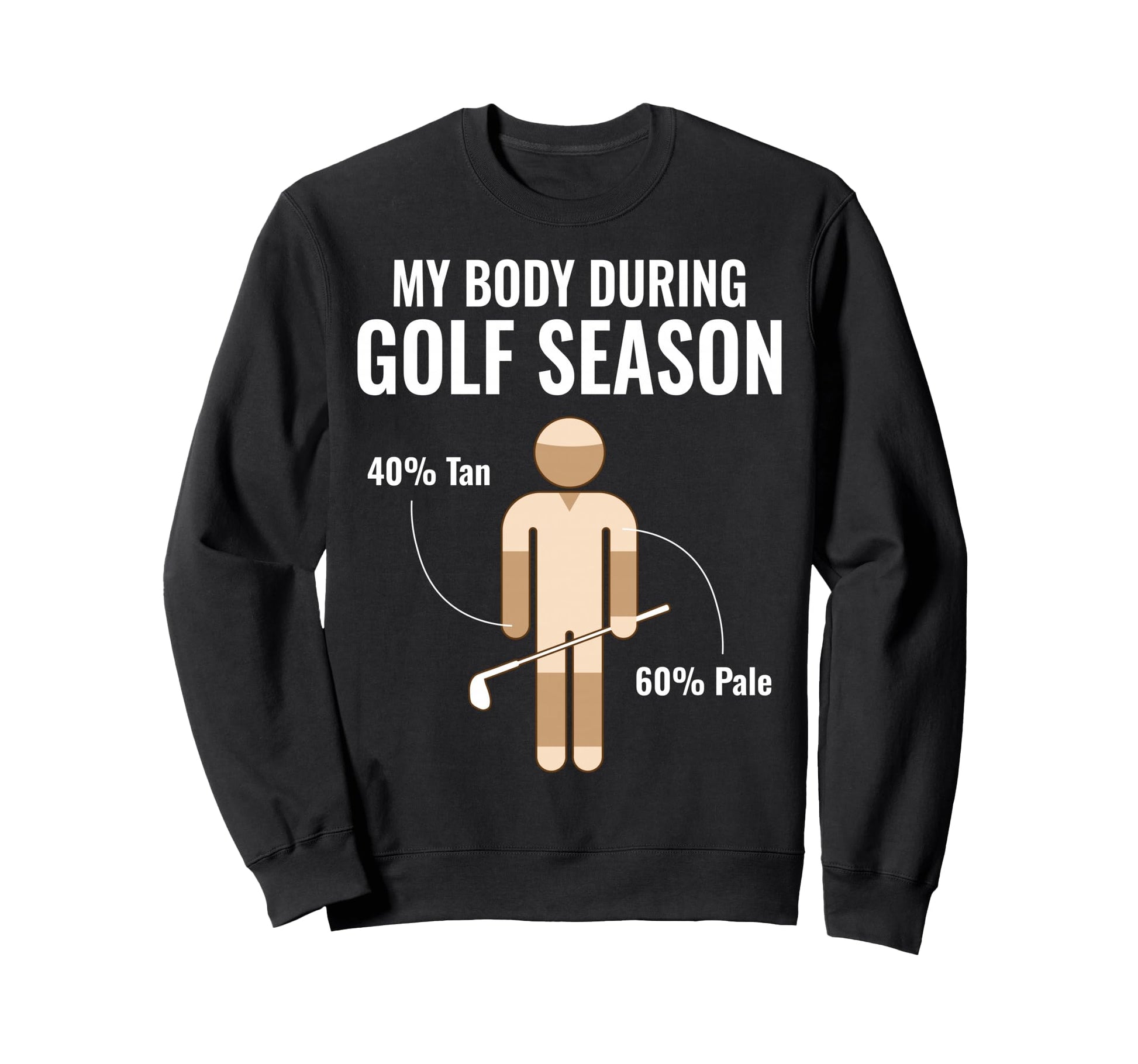 Golfer My Body During Golf Sweatshirt - Aesthetic Graphic for Adults - T-Shirt, Sweatshirt, Hoodie