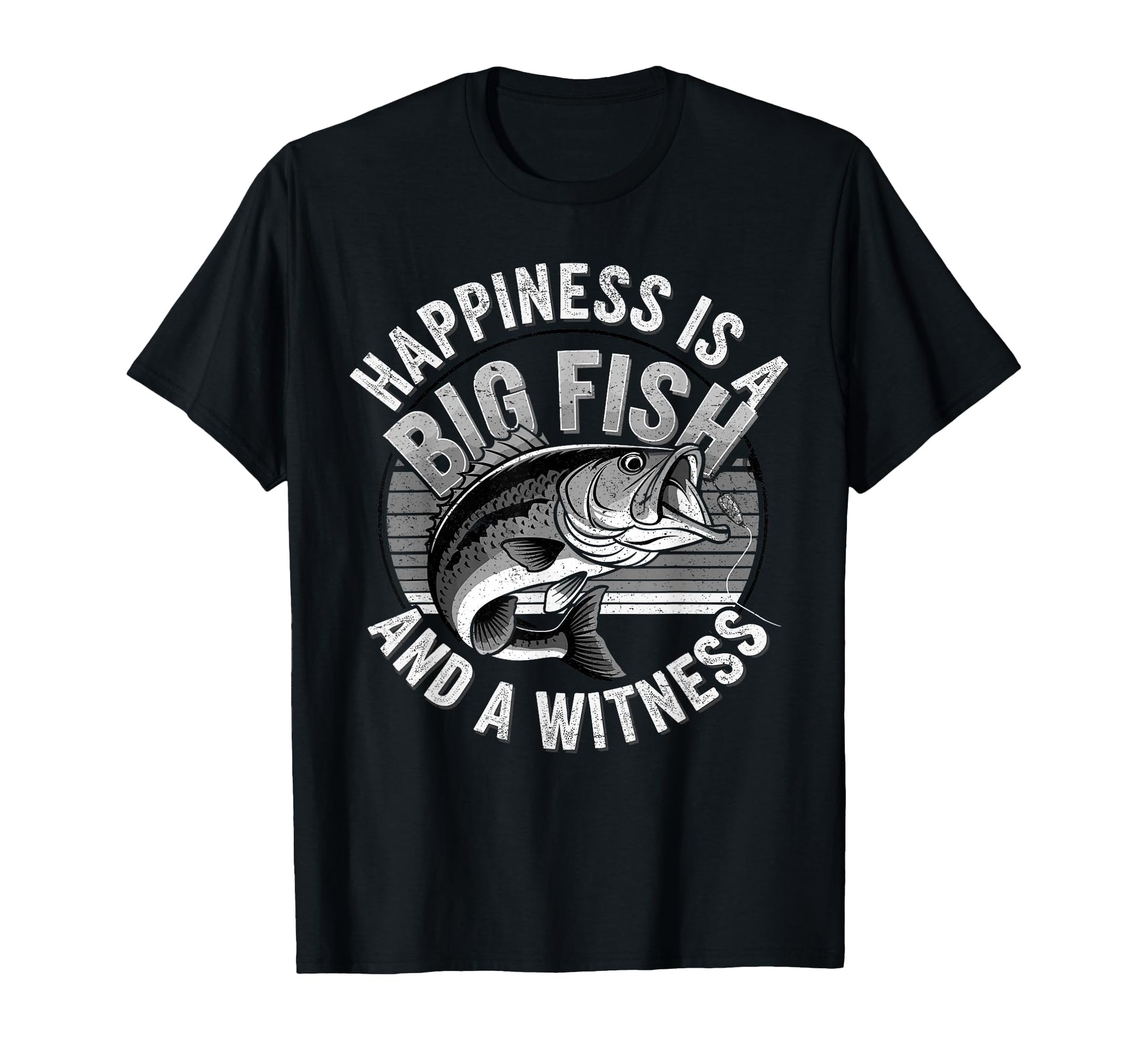 Fisherman Happiness Is Big Fish T-Shirt - Fun Novelty Design Men Women - T-Shirt, Sweatshirt, Hoodie