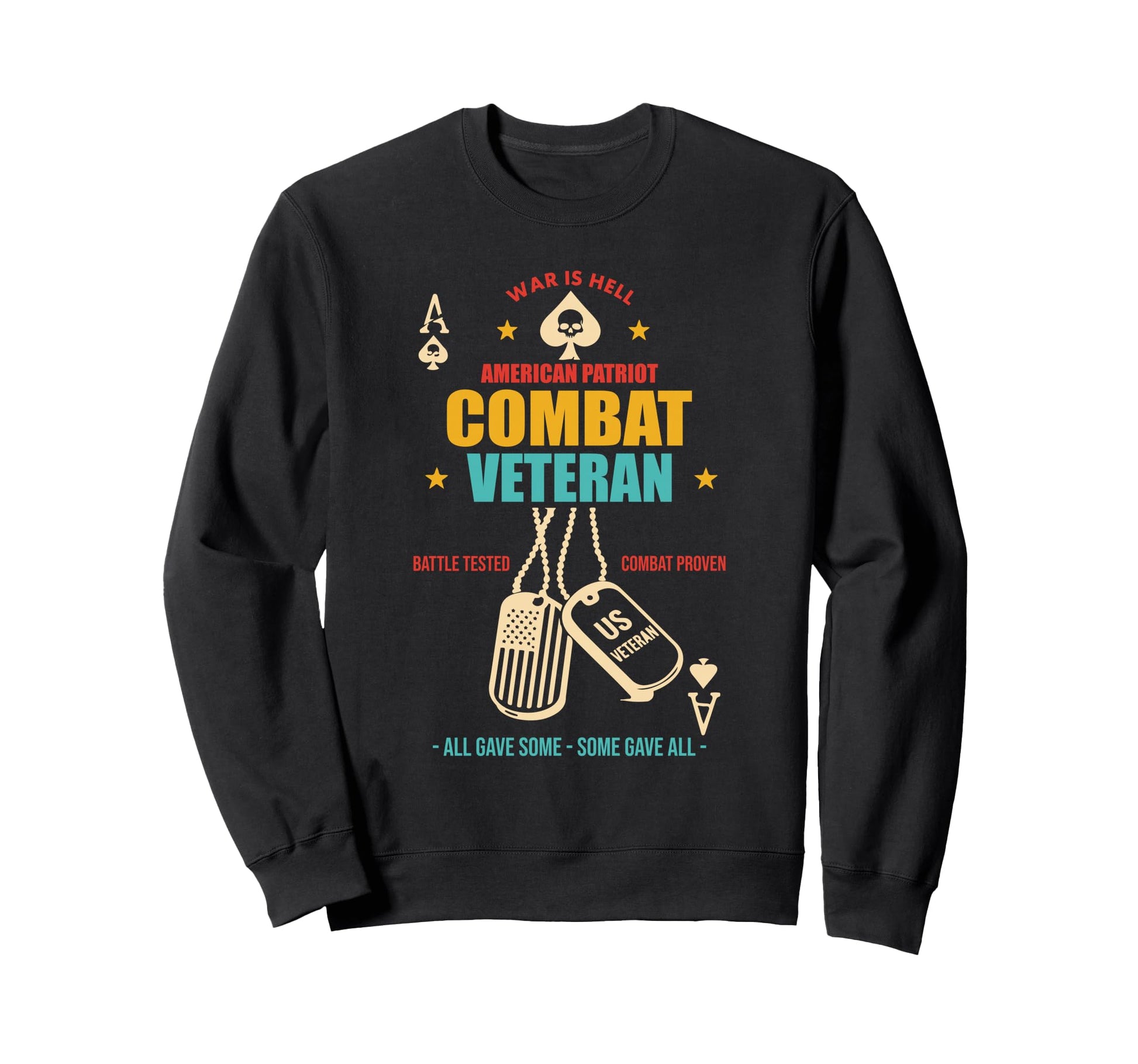 War Is Hell American Patriot Sweatshirt - Minimalist Print Men Women - T-Shirt, Sweatshirt, Hoodie