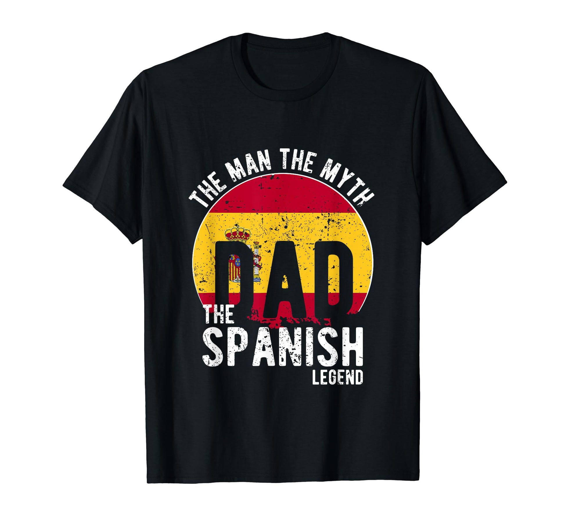 Myth Spanish Legend Dad Spanish T-Shirt - Unique Graphic for Adults - T-Shirt, Sweatshirt, Hoodie
