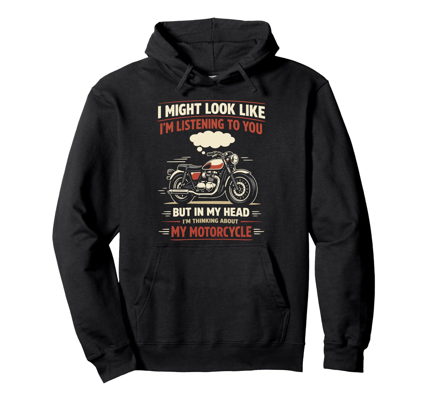 Motorcycle Biker I Might Like Im Hoodie - Custom Art Print for Adults - T-Shirt, Sweatshirt, Hoodie