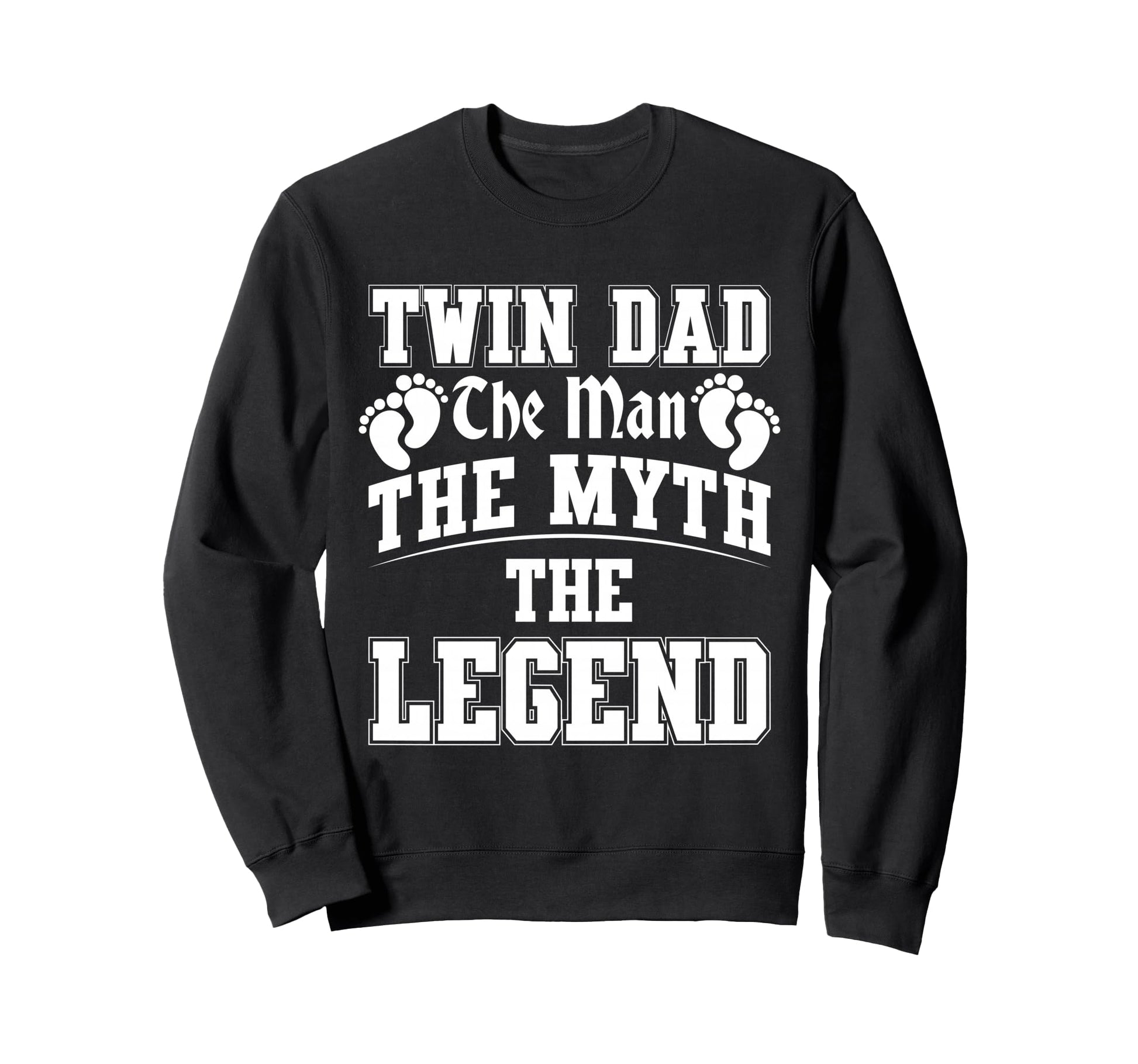 Twin Dad Myth Legend Father Sweatshirt - Streetwear Style for Adults - T-Shirt, Sweatshirt, Hoodie