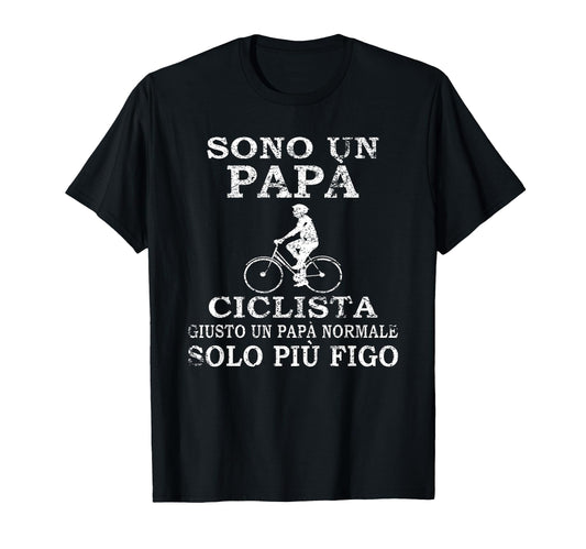 Bicycle Dad Father Retired Cycling T-Shirt - Streetwear Style Unisex - T-Shirt, Sweatshirt, Hoodie