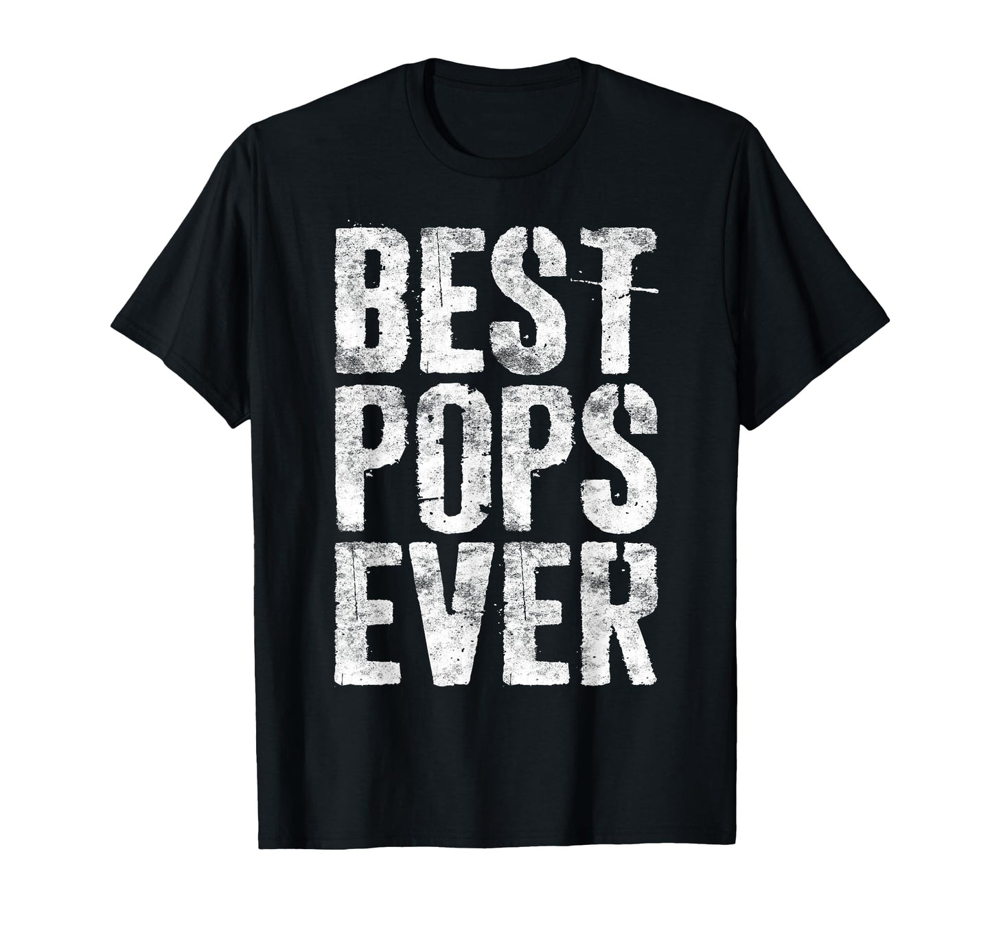 Best Pops Ever Fathers Day T-Shirt - Casual Everyday Wear Men Women - T-Shirt, Sweatshirt, Hoodie