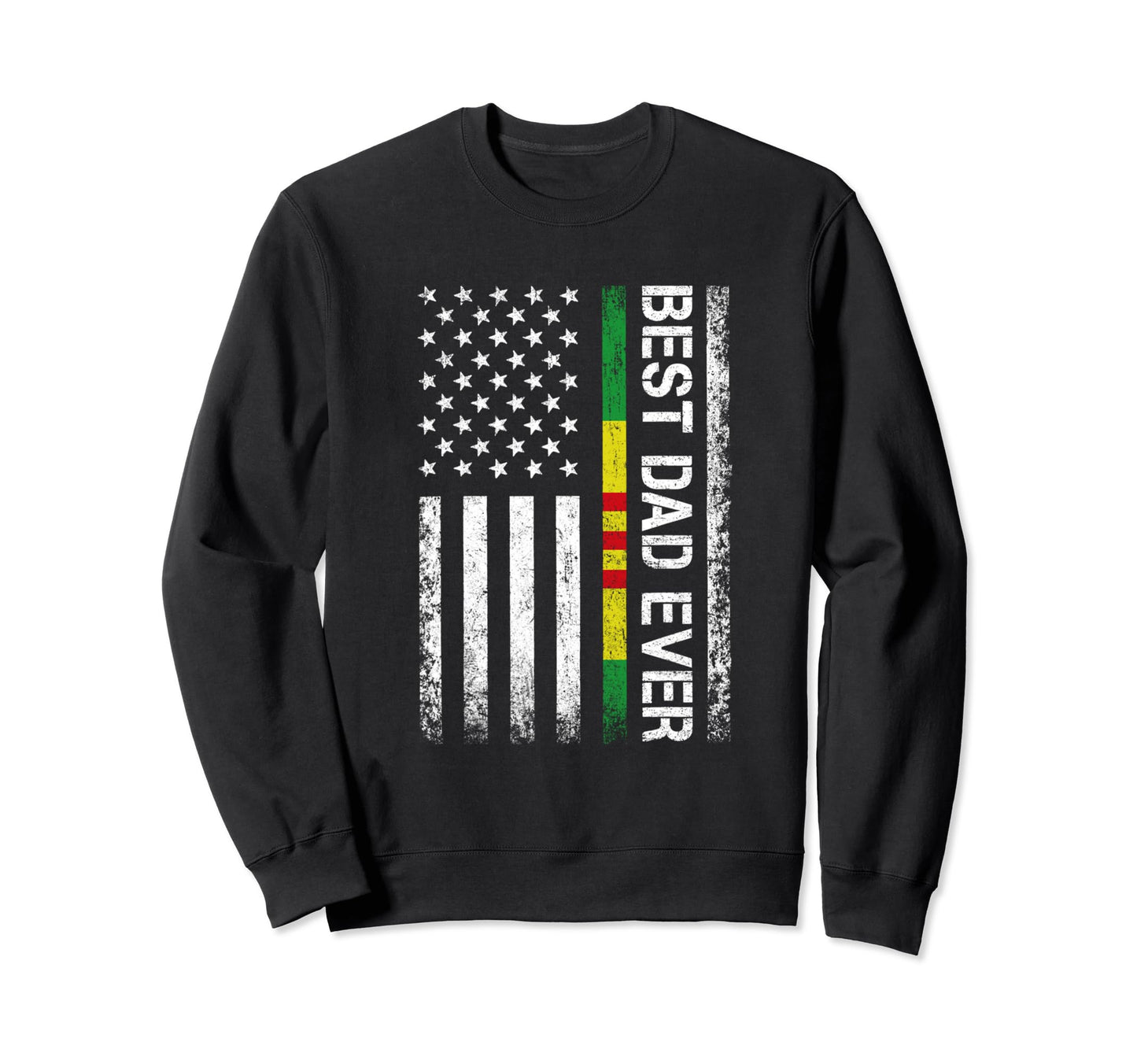 Best Dad Ever Vietnam Veteran Us Sweatshirt - Streetwear Style Men Women - T-Shirt, Sweatshirt, Hoodie
