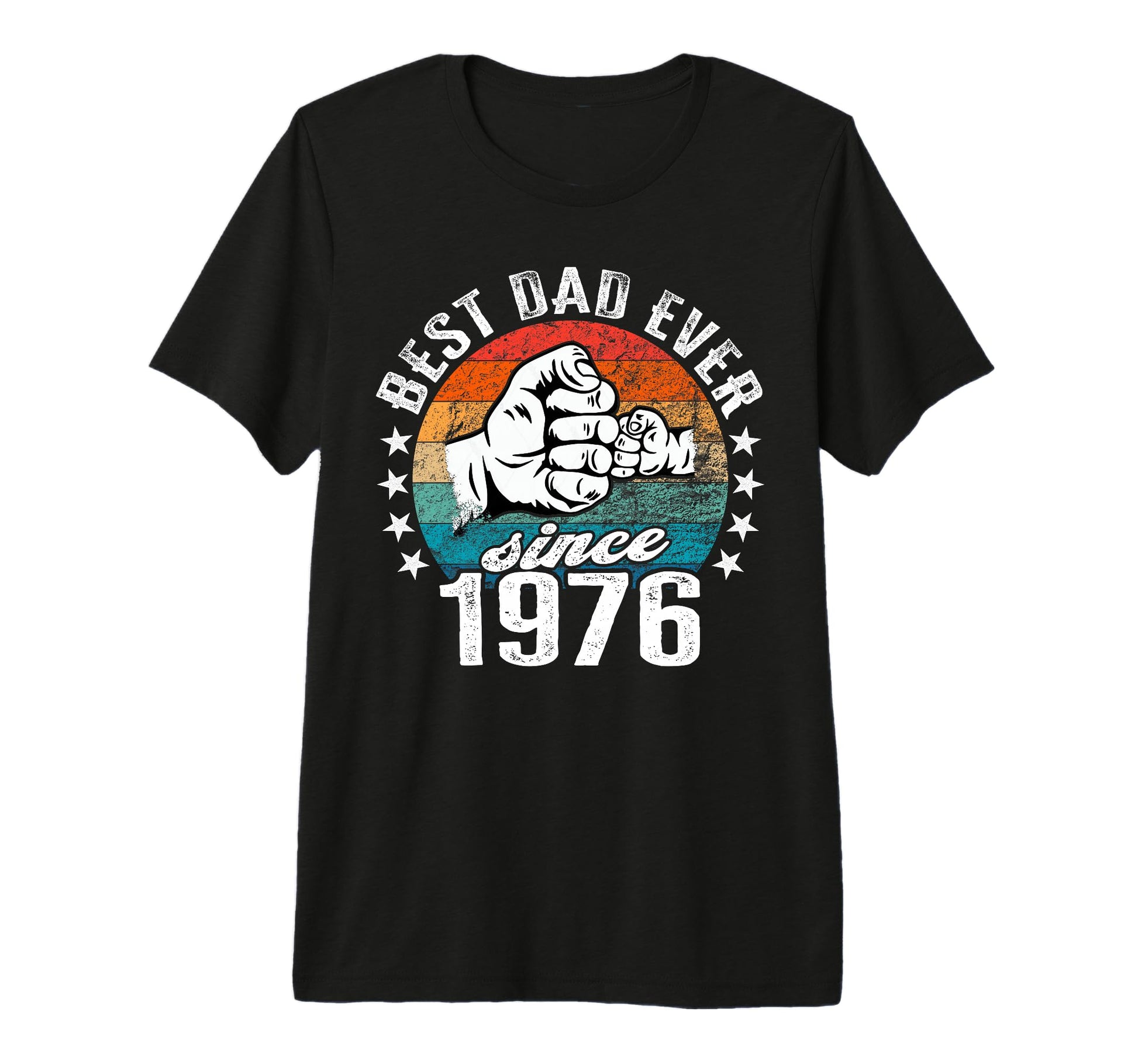 Best Dad World No Joke Best Dad Since T-Shirt - Fun Novelty Design Unisex - T-Shirt, Sweatshirt, Hoodie
