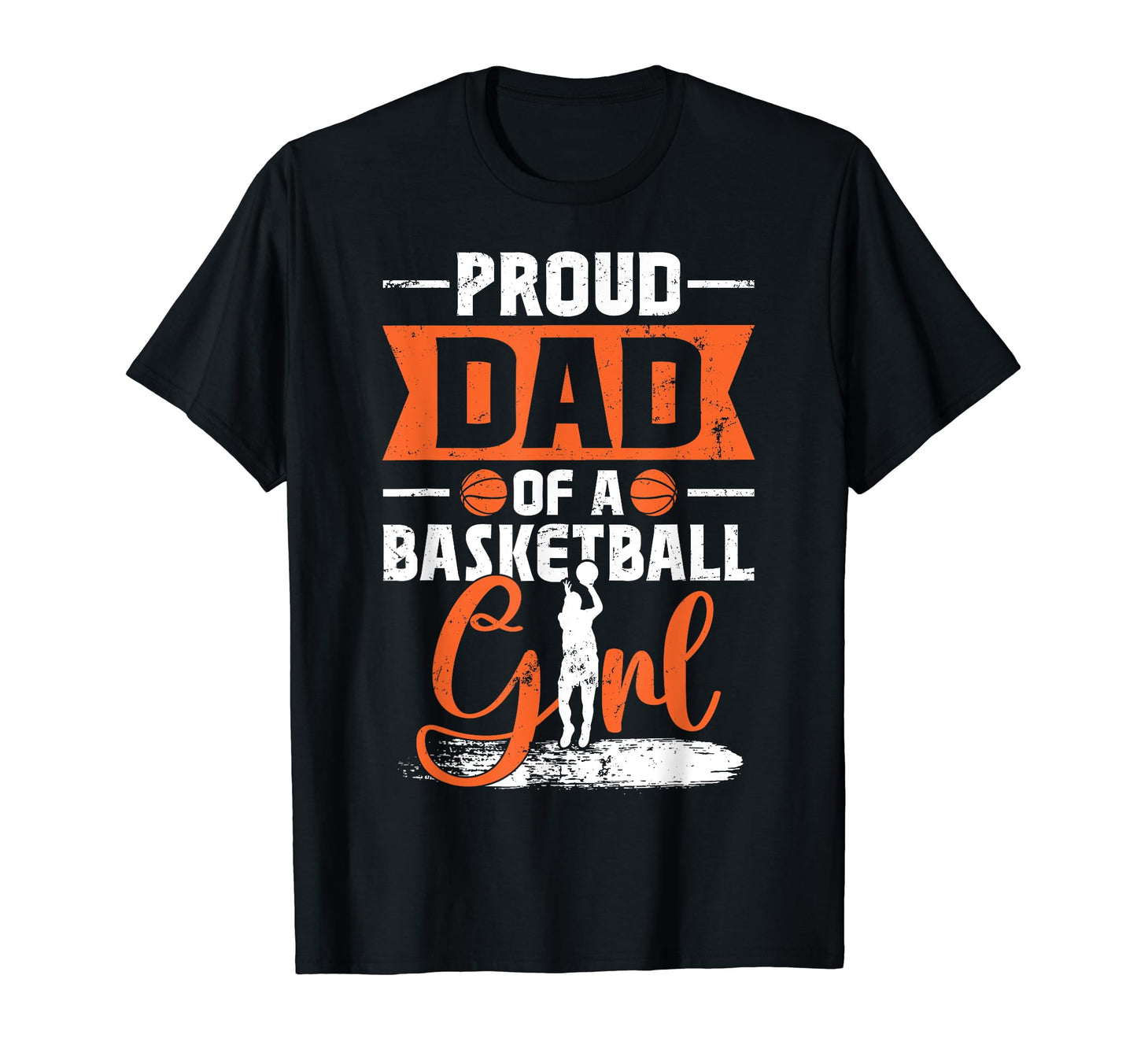 Proud Dad Basketball Basketball T-Shirt - Aesthetic Graphic for Adults - T-Shirt, Sweatshirt, Hoodie