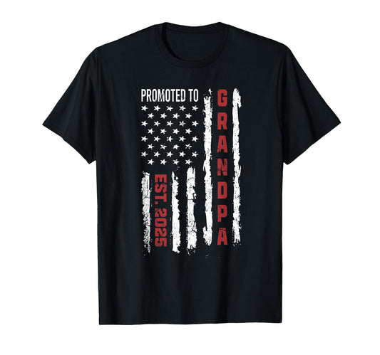 American Flag Promoted To Grandpa T-Shirt - Streetwear Style Men Women - T-Shirt, Sweatshirt, Hoodie