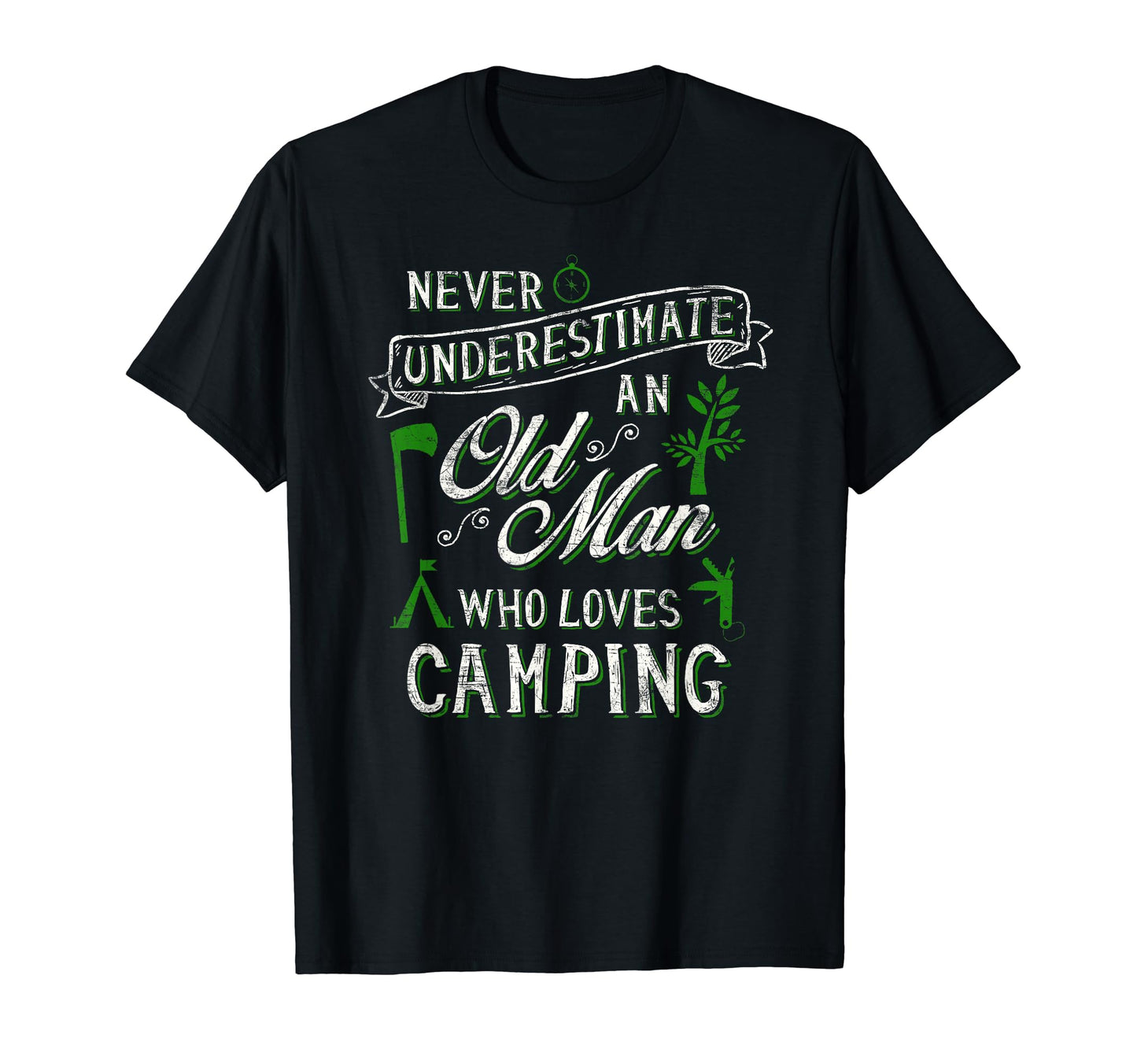 Mens Never Underestimate Old Loves Who T-Shirt - Aesthetic Graphic Unisex - T-Shirt, Sweatshirt, Hoodie