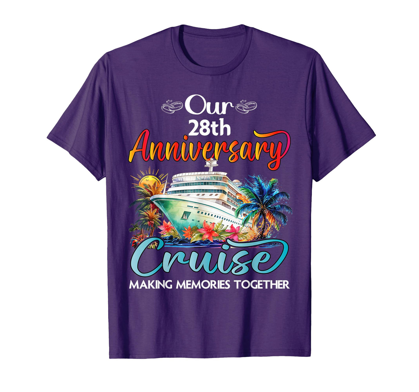 Our 28Th Anniversary Cruise Husband Wife T-Shirt - Unique Graphic Unisex - T-Shirt, Sweatshirt, Hoodie