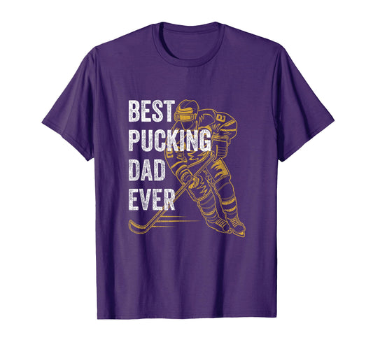 Best Pucking Dad Ever Funny Hockey T-Shirt - Graphic Print for Adults - T-Shirt, Sweatshirt, Hoodie