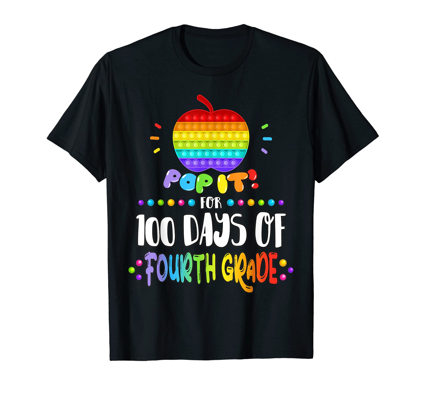 Happy 100Th Day Fourth Grade Fidget T-Shirt - Novelty Apparel Men Women - T-Shirt, Sweatshirt, Hoodie