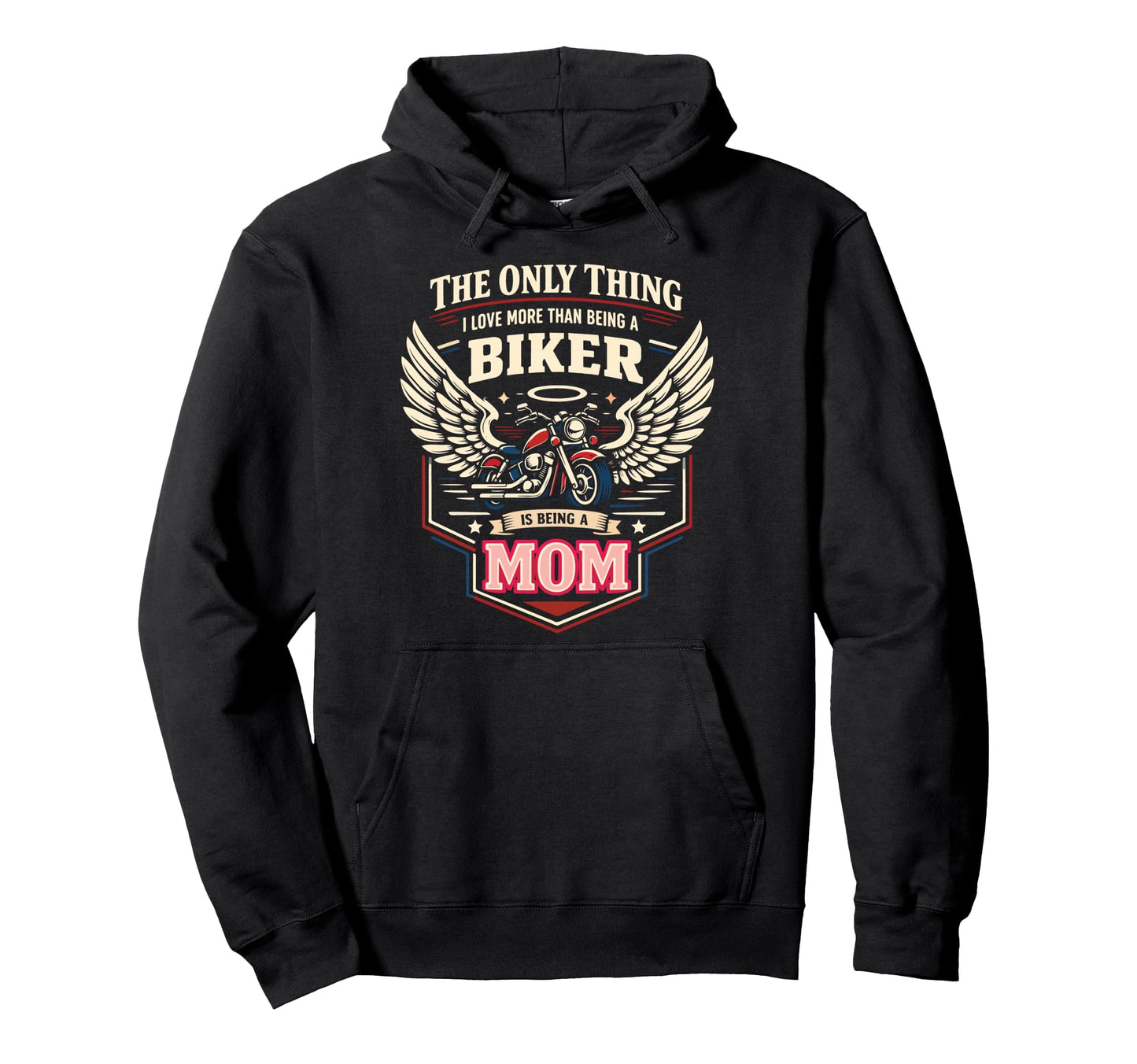Motorcycle Biker Mom Only Thing I Hoodie - Aesthetic Graphic Unisex - T-Shirt, Sweatshirt, Hoodie