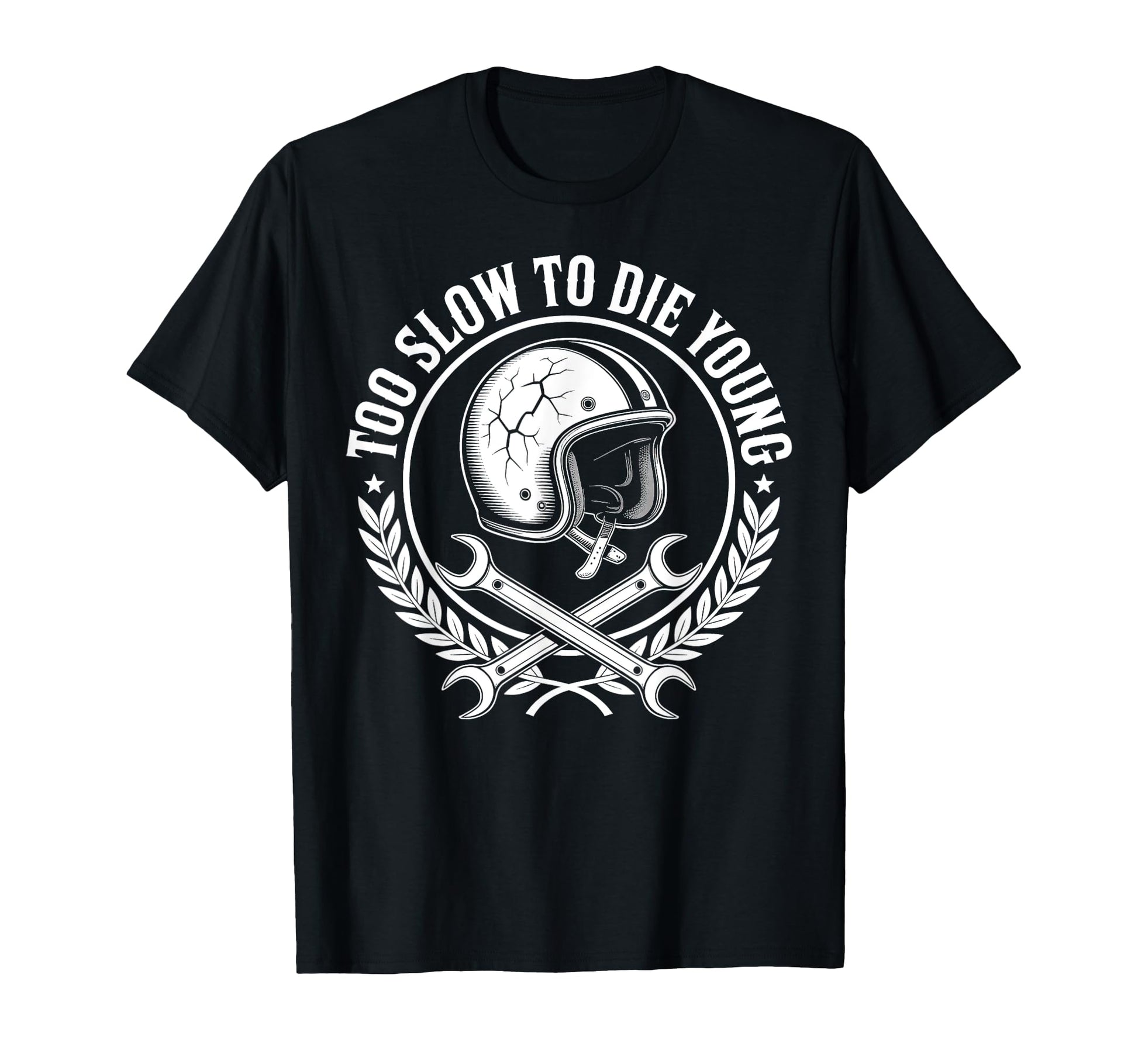 Too Slow To Die Young Motorcycle Helmet T-Shirt - Graphic Print for Adults - T-Shirt, Sweatshirt, Hoodie