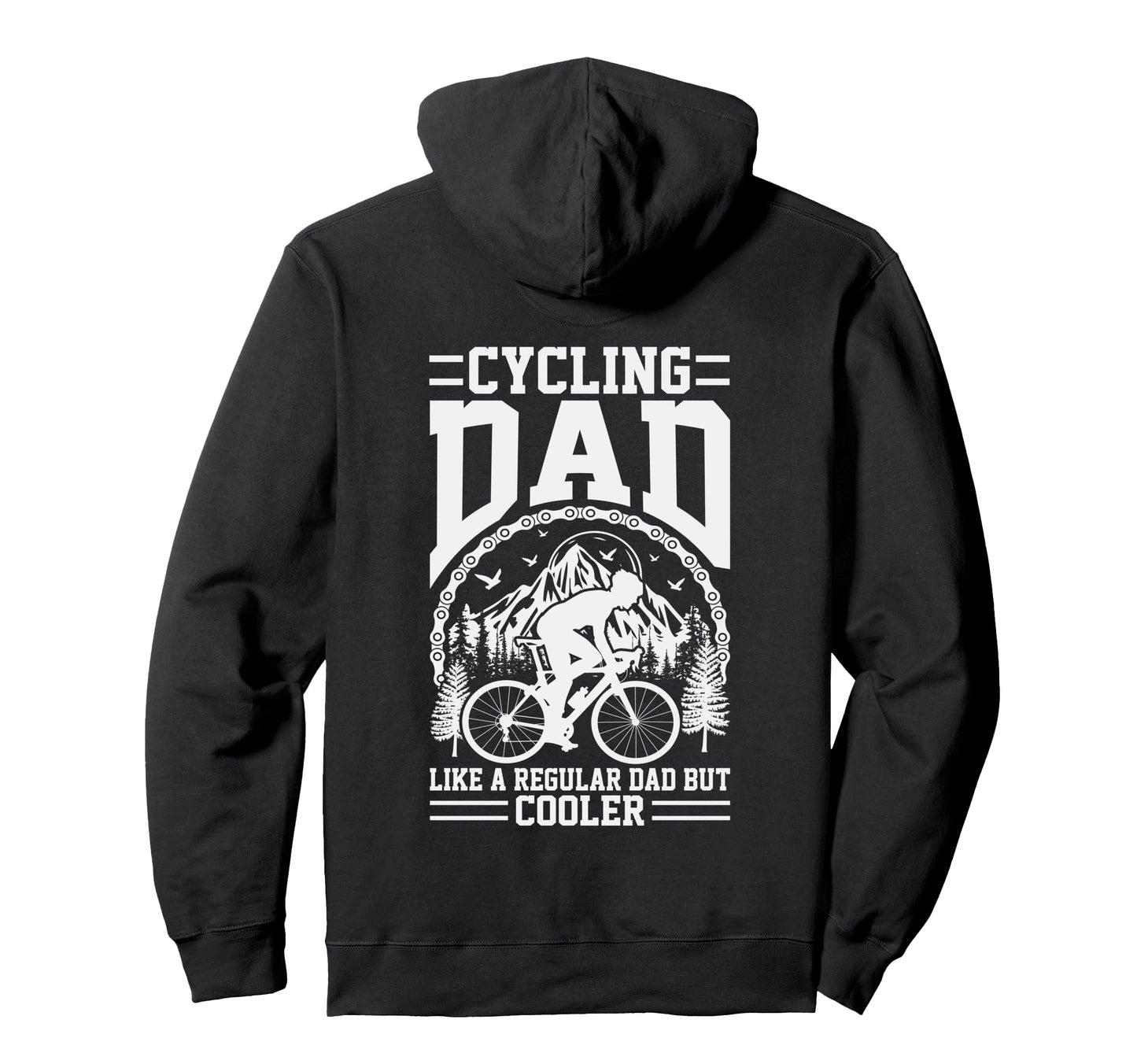 Mountain Bike Dad Like Regular Dad Hoodie - Fun Novelty Design for Adults - T-Shirt, Sweatshirt, Hoodie