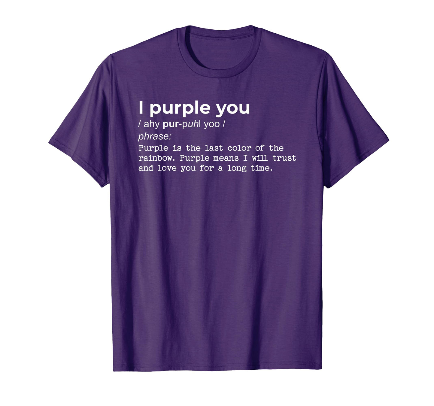 I Purple You Definition K Pop T-Shirt - Unique Graphic for Adults - T-Shirt, Sweatshirt, Hoodie