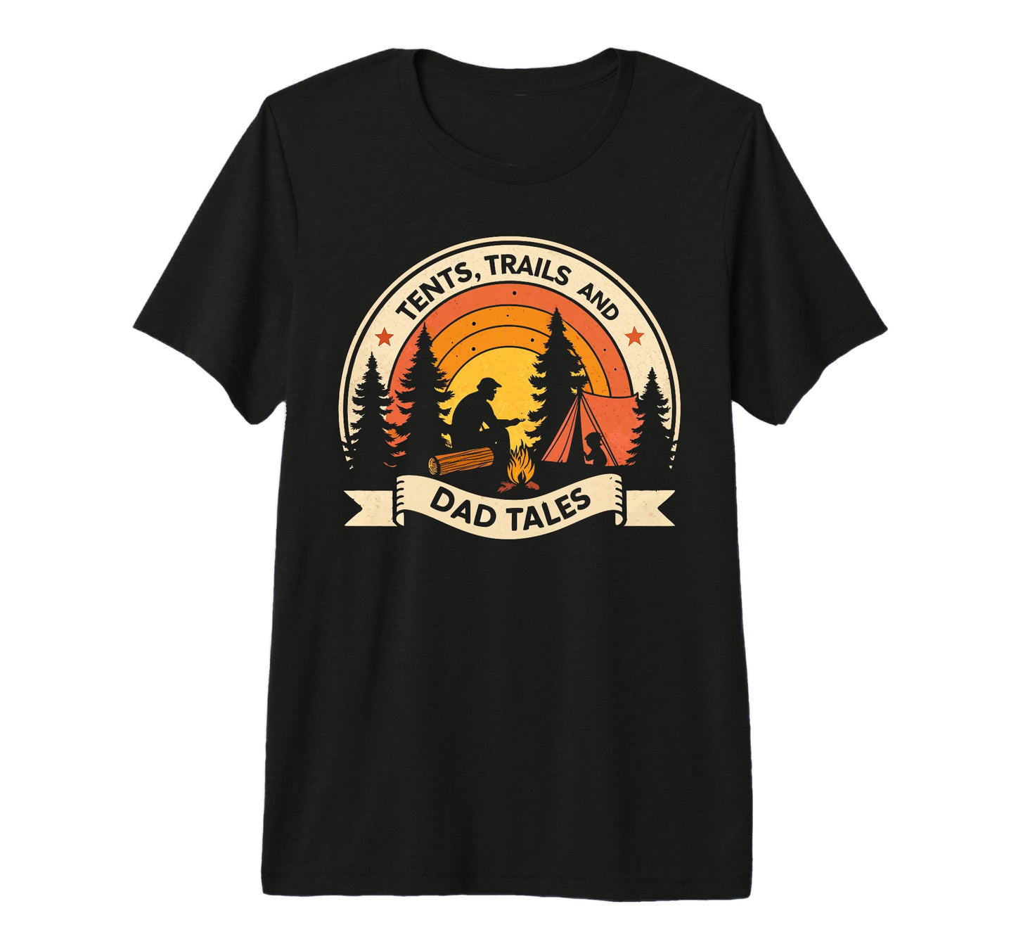 Mountains Campfires And Dad Tales Camping T-Shirt - Graphic Print Unisex - T-Shirt, Sweatshirt, Hoodie