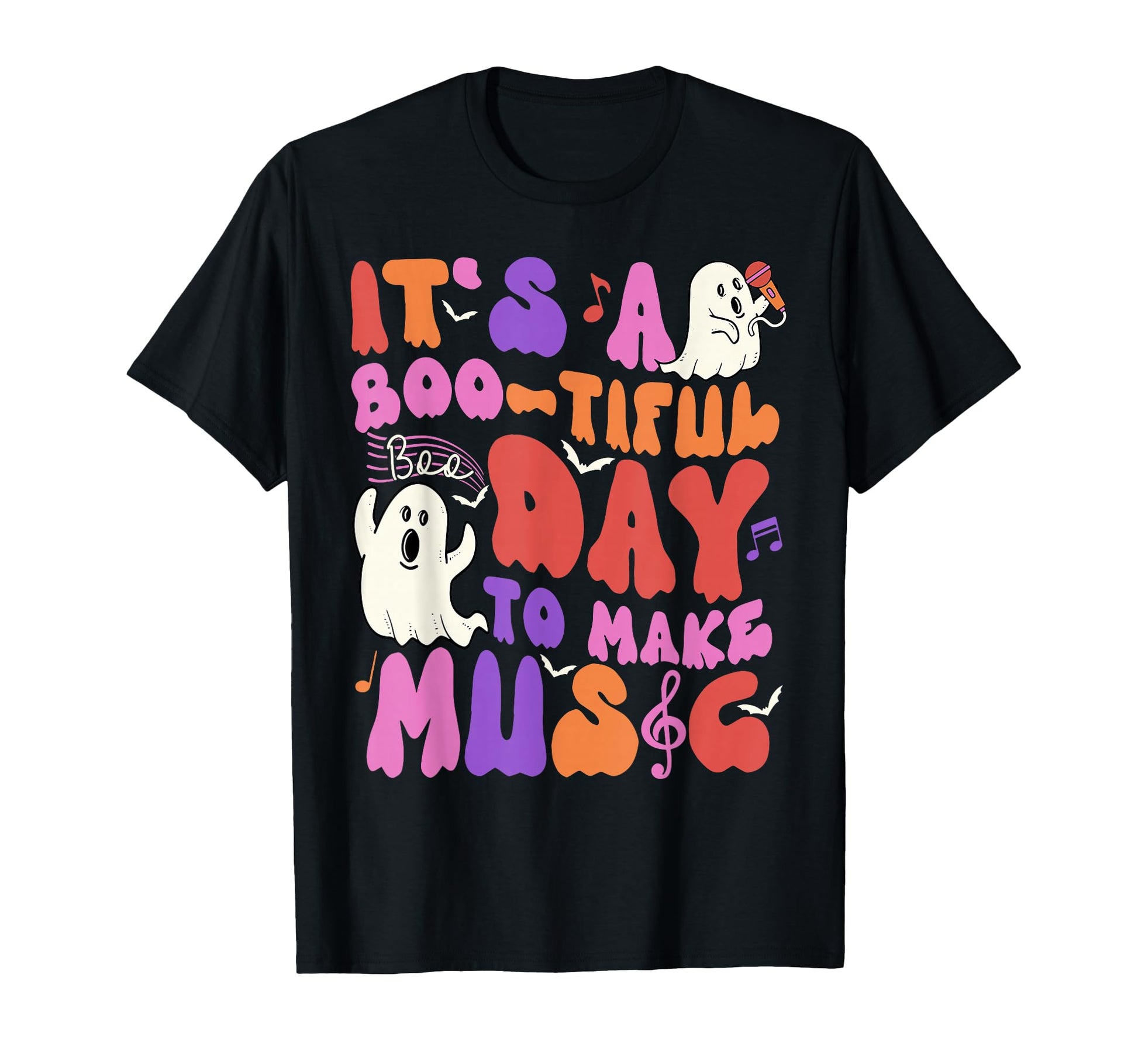 Its Bootiful Day To Make Music T-Shirt - Unique Graphic for Adults - T-Shirt, Sweatshirt, Hoodie