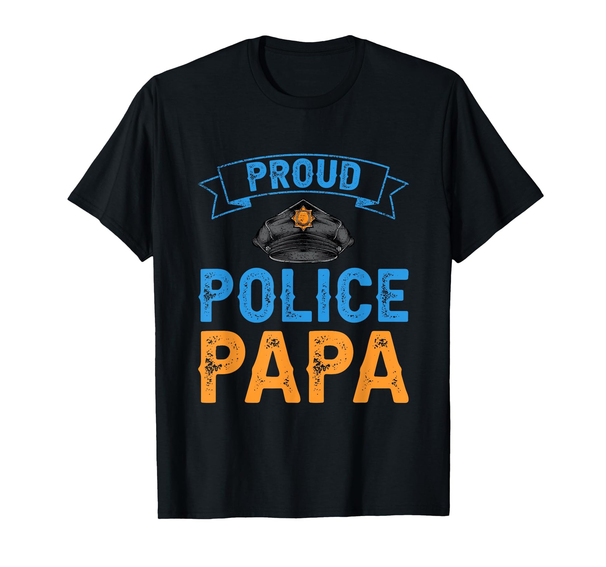 Proud Policeman Dad Police Dad Sheriff T-Shirt - Aesthetic Graphic Unisex - T-Shirt, Sweatshirt, Hoodie