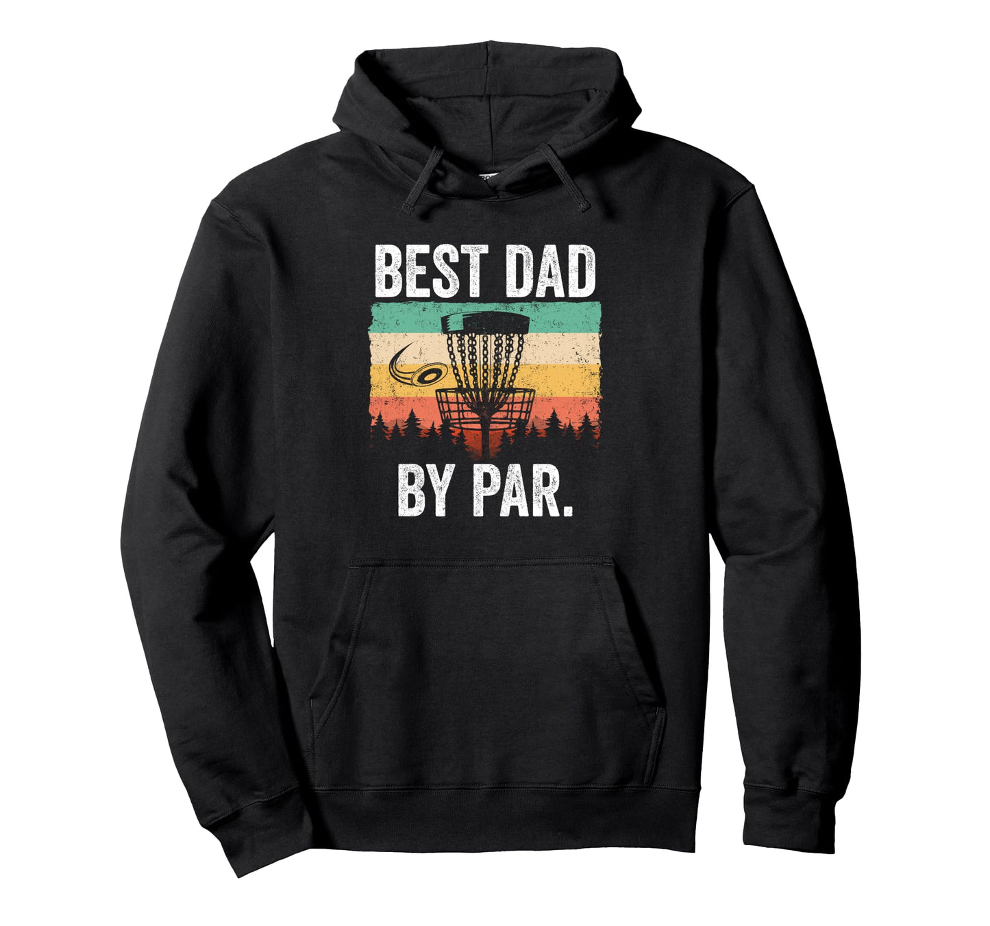 Best Dad Par Disc Golf Funny Disc Hoodie - Minimalist Print for Adults - T-Shirt, Sweatshirt, Hoodie