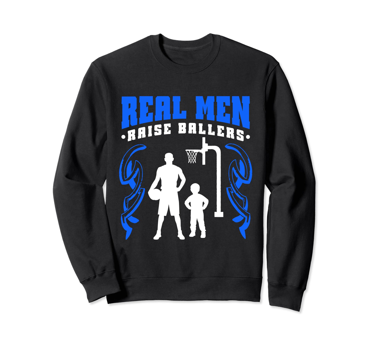Funny Basketball Dad Fathers Day Sweatshirt - Trendy Graphic Men Women - T-Shirt, Sweatshirt, Hoodie