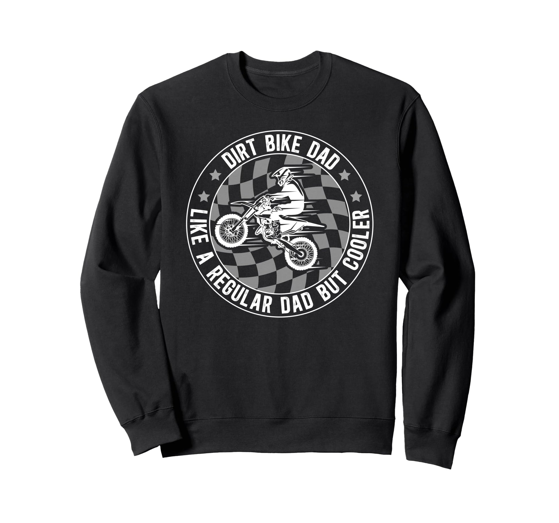 Dirt Bike Dad Definition Dirt Biker Sweatshirt - Graphic Print for Adults - T-Shirt, Sweatshirt, Hoodie