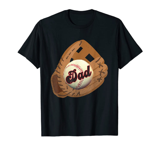 Baseball Dad Fathers Day Baseball T-Shirt - Casual Everyday Wear Men Women - T-Shirt, Sweatshirt, Hoodie