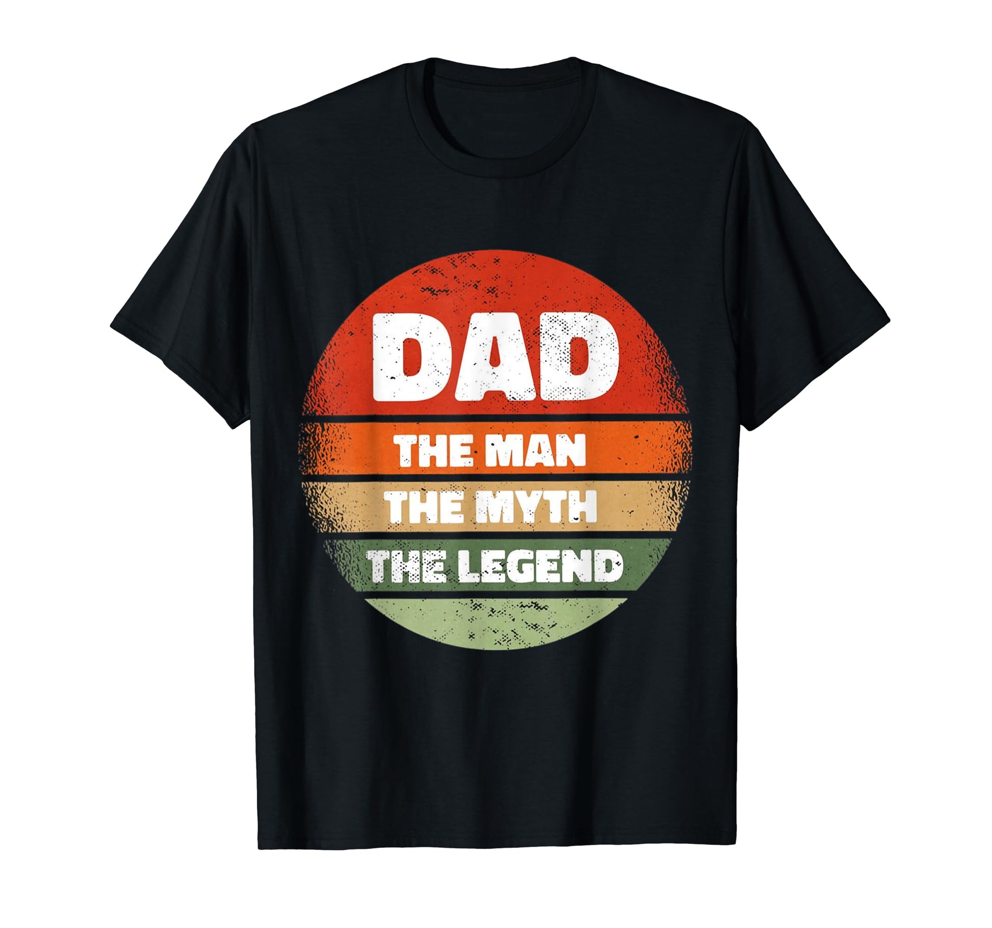 Dad Myth Legend T-Shirt - Streetwear Style Men Women - T-Shirt, Sweatshirt, Hoodie