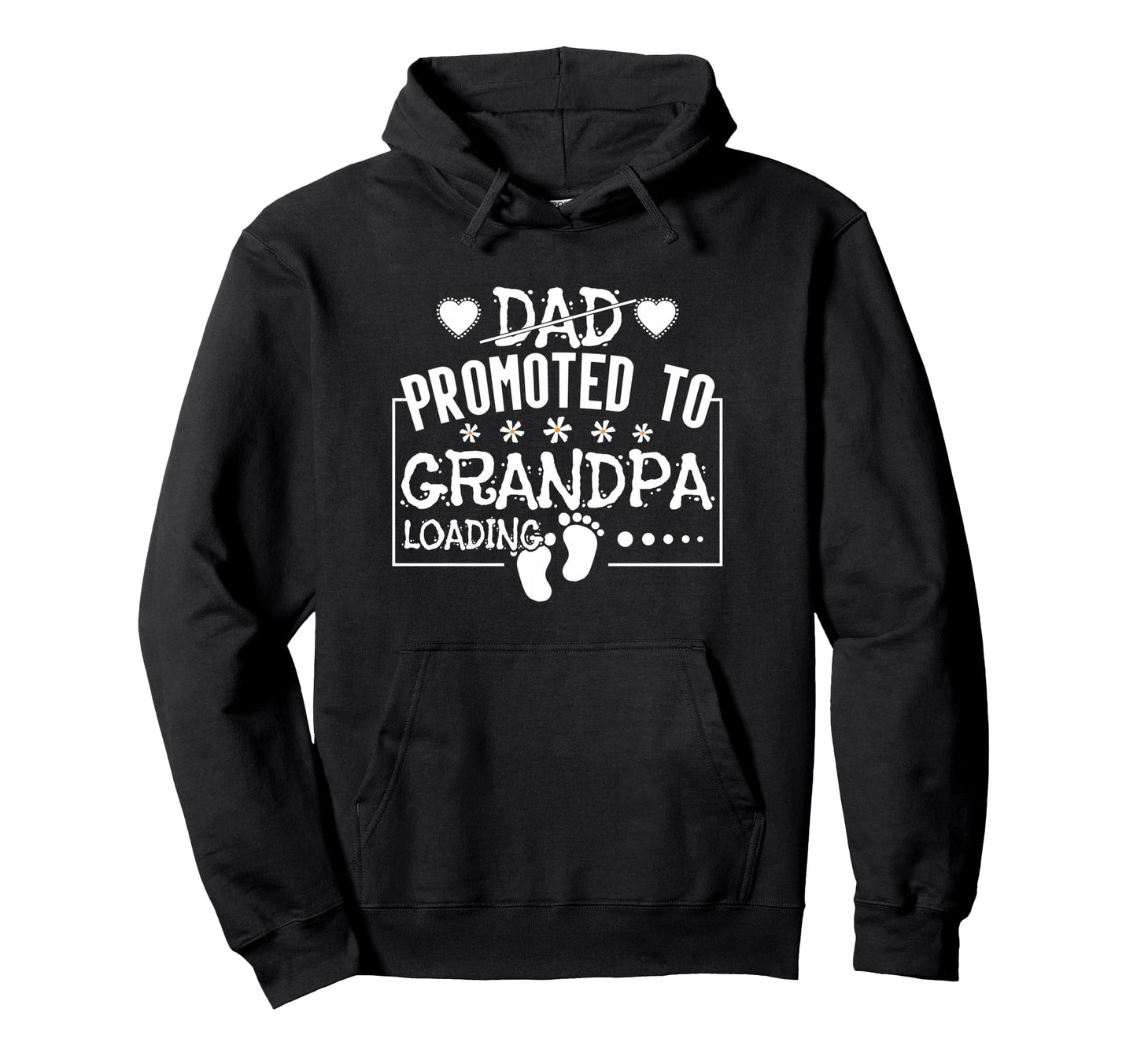 Dad Promoted To Grandpa Loading Pregnancy Hoodie - Unique Graphic Unisex - T-Shirt, Sweatshirt, Hoodie