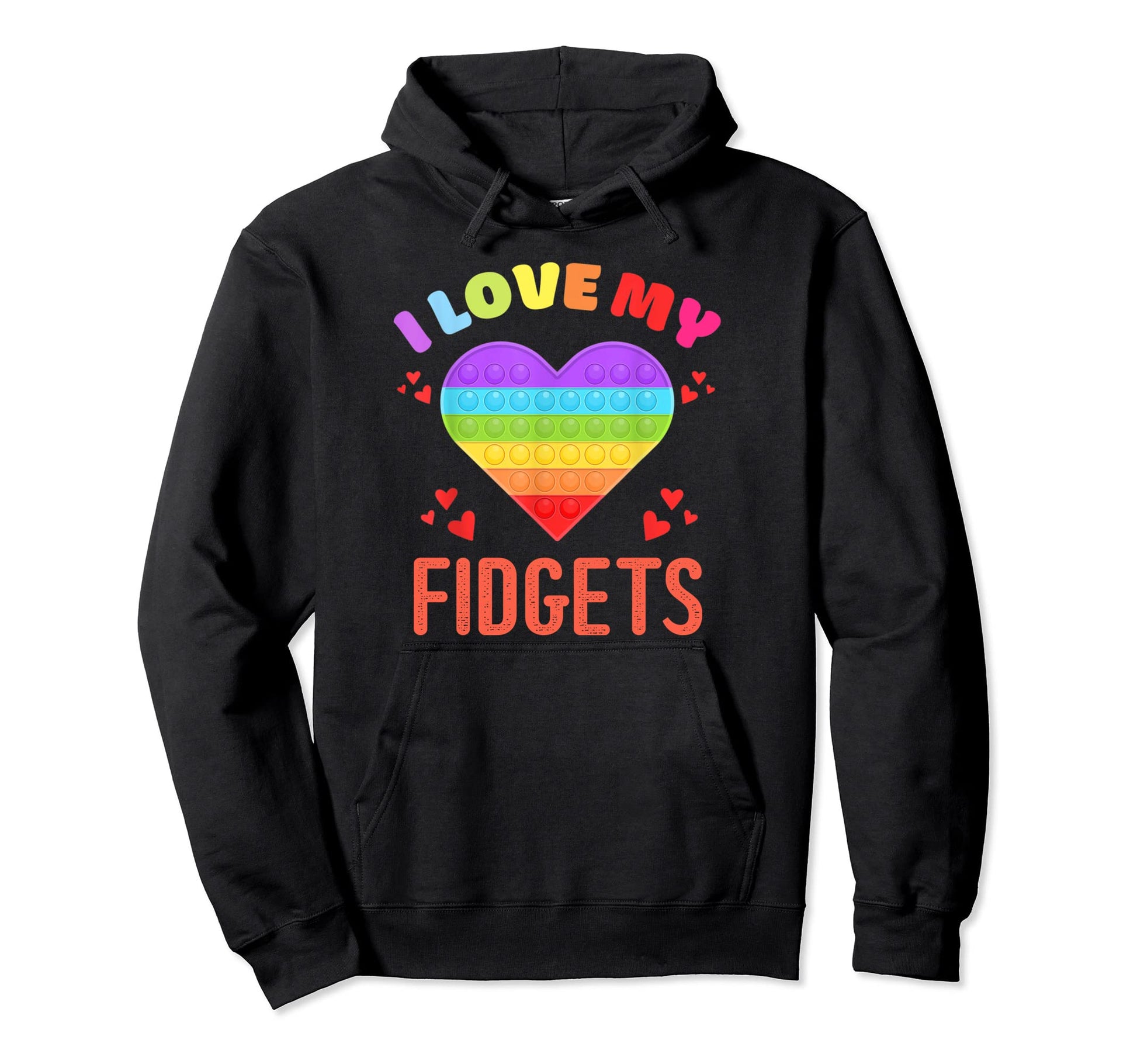 I Love My Fidgets Heart Pop It Game Board Hoodie - Streetwear Style Unisex - T-Shirt, Sweatshirt, Hoodie
