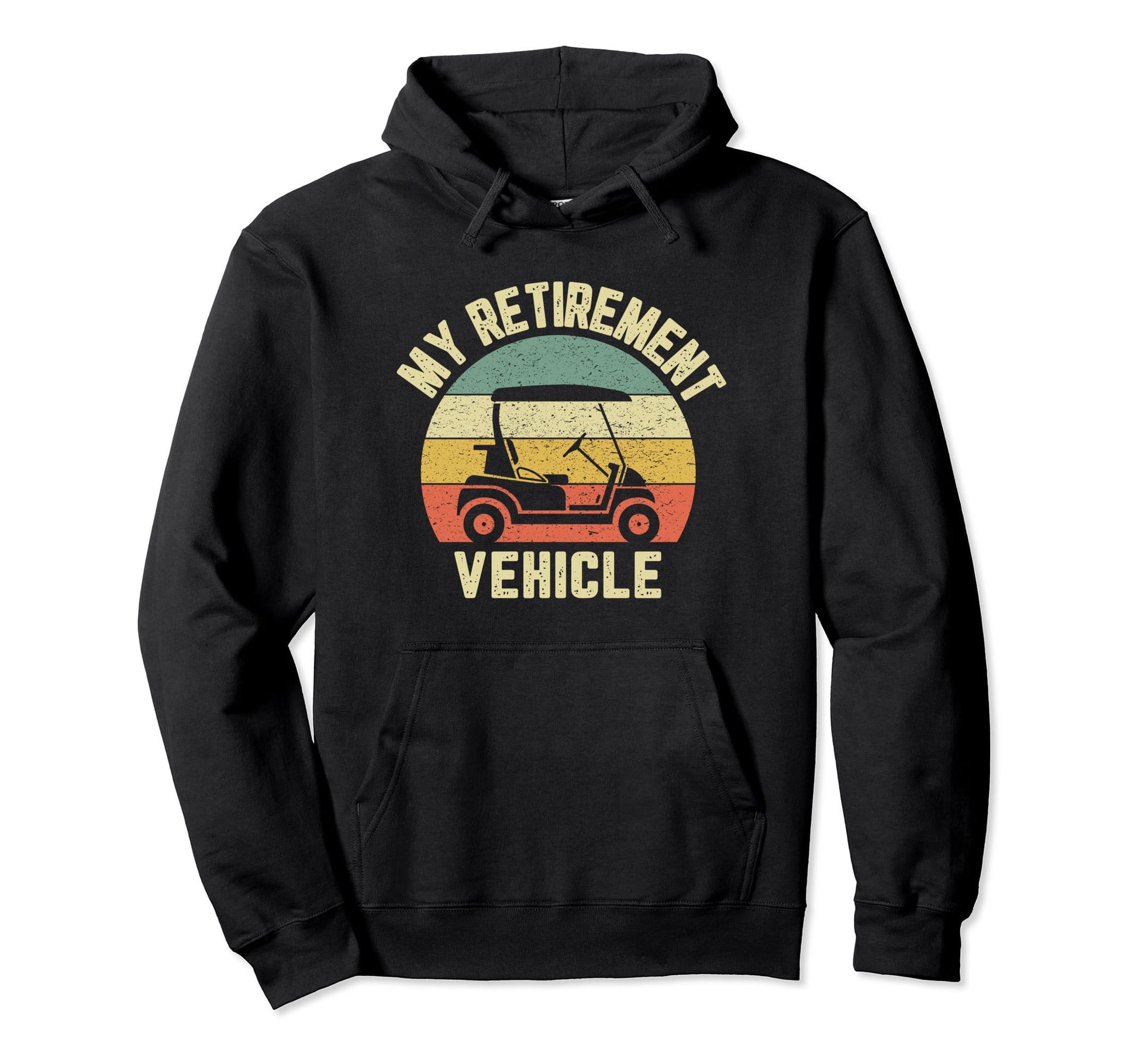 Funny Golf Cart My Retirement Hoodie - Aesthetic Graphic for Adults - T-Shirt, Sweatshirt, Hoodie