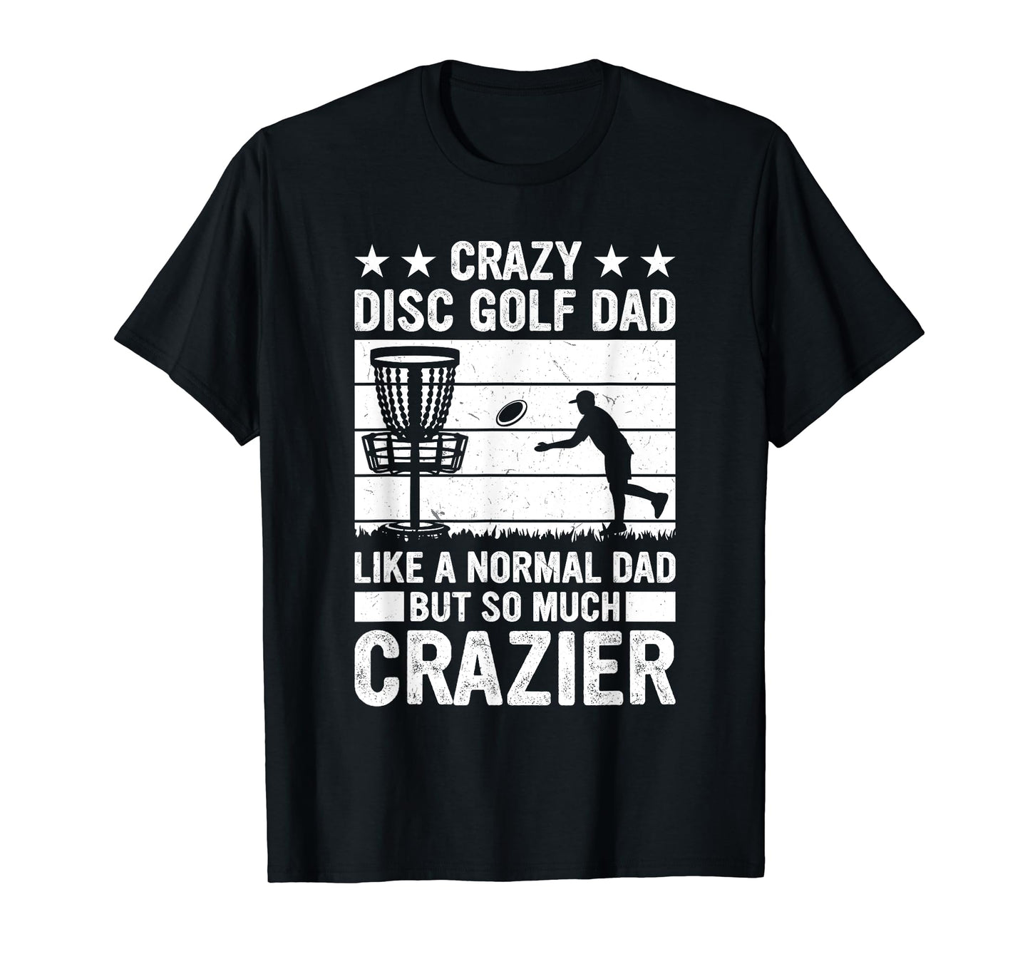 Crazy Disc Golf Dad Disc Golf Player T-Shirt - Minimalist Print Men Women - T-Shirt, Sweatshirt, Hoodie