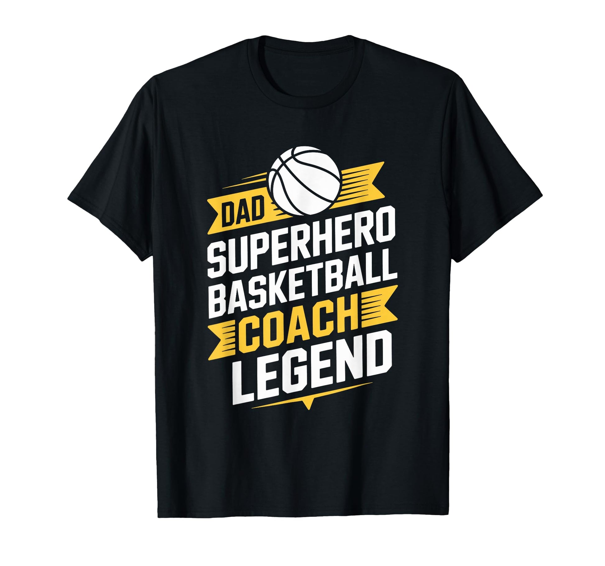 Dad Superhero Basketball Coach Legend T-Shirt - Unique Graphic for Adults - T-Shirt, Sweatshirt, Hoodie