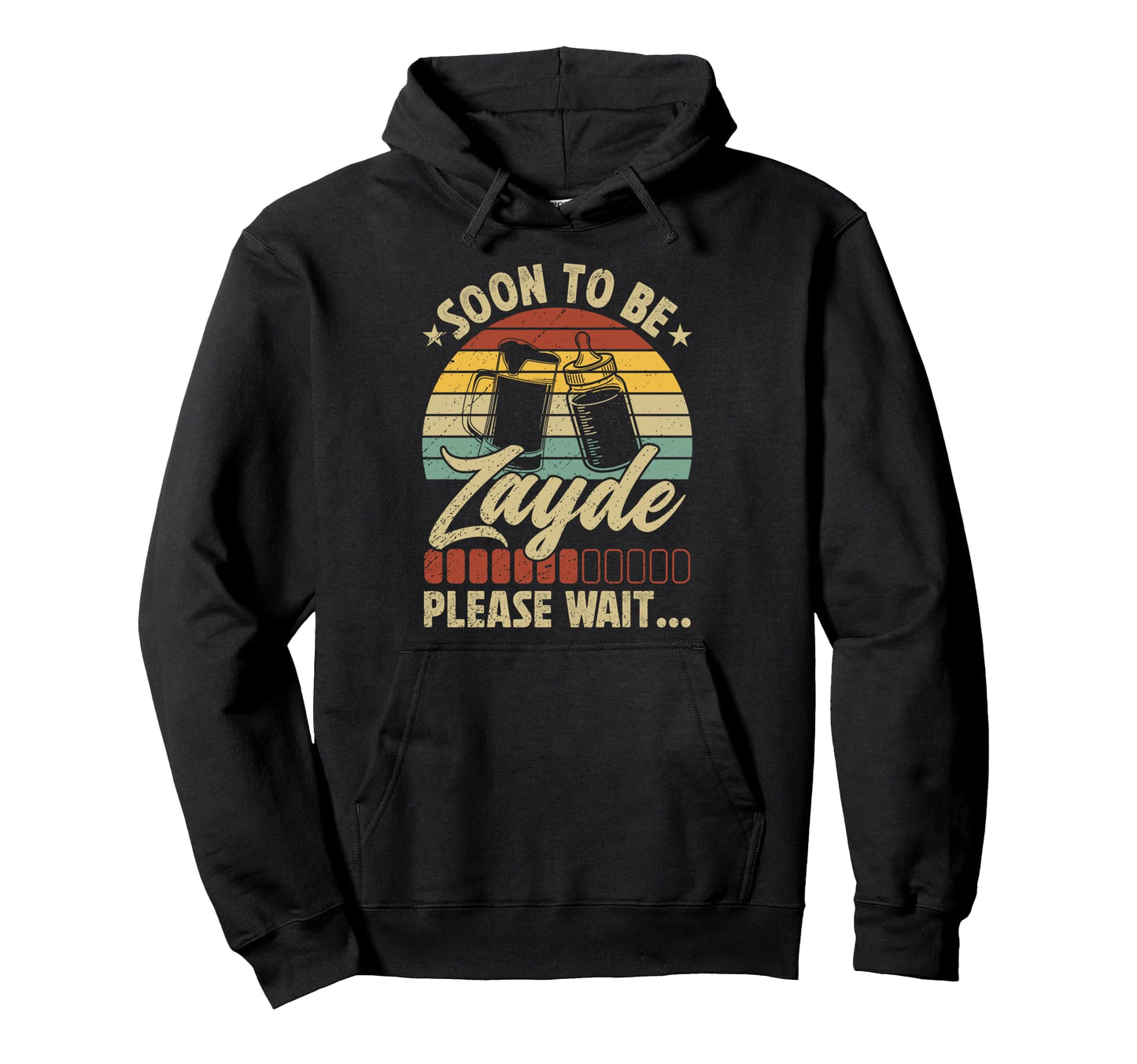 Soon To Be Zayde Promoted To Zayde Hoodie - Unique Graphic for Adults - T-Shirt, Sweatshirt, Hoodie