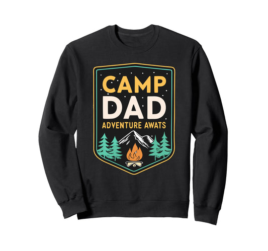 Adventure Dad Camp Dad Fathers Day Sweatshirt - Unique Graphic Men Women - T-Shirt, Sweatshirt, Hoodie