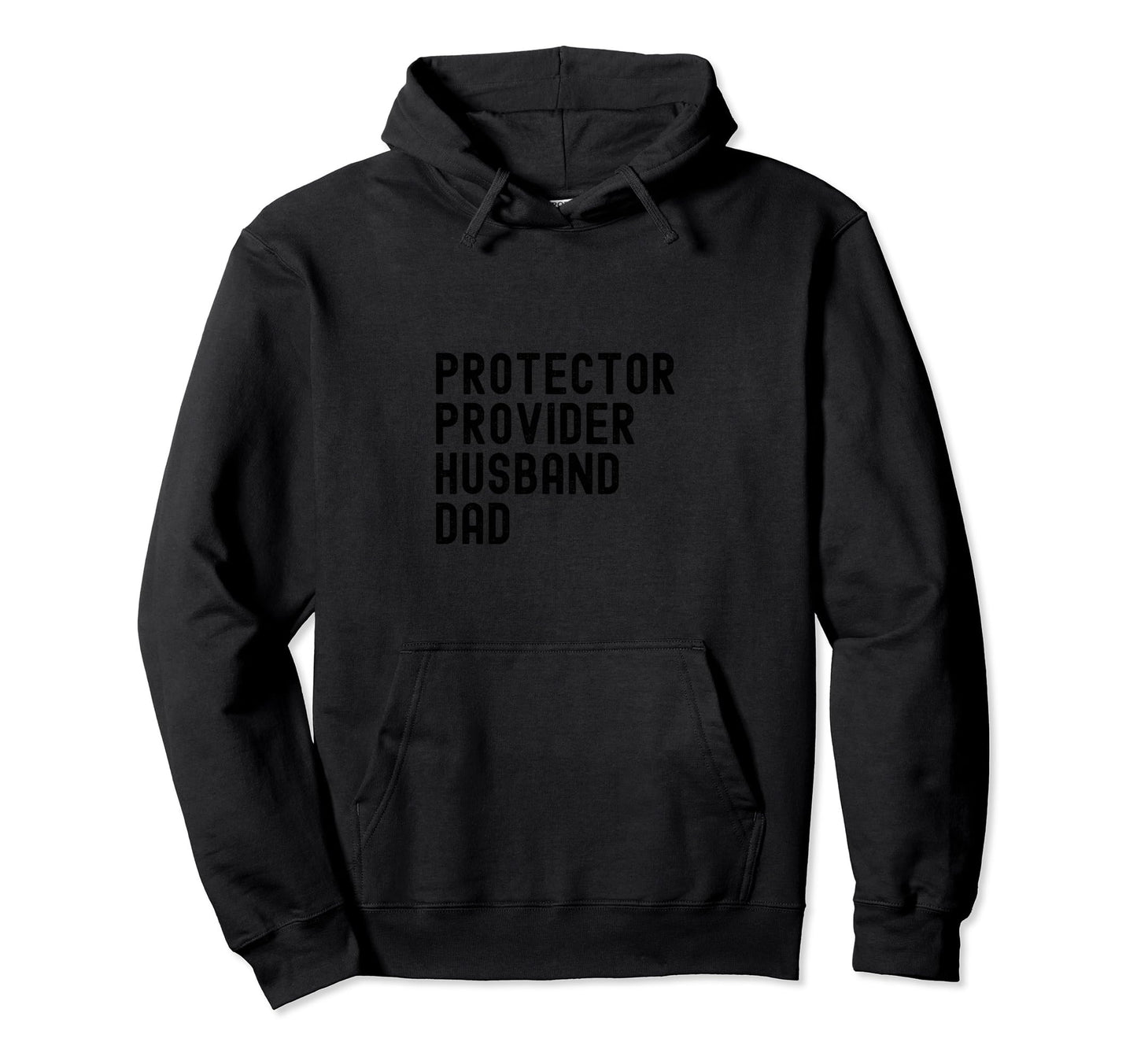 Protector Provider Husband Dad Hoodie - Minimalist Print Men Women - T-Shirt, Sweatshirt, Hoodie