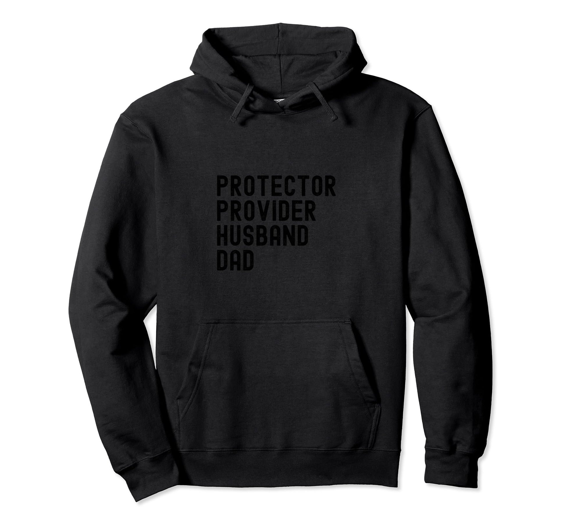 Protector Provider Husband Dad Hoodie - Minimalist Print Men Women - T-Shirt, Sweatshirt, Hoodie
