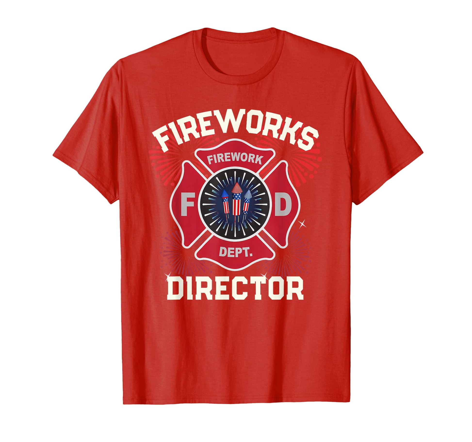 Firework Director Safety 4Th July T-Shirt - Fun Novelty Design for Adults - T-Shirt, Sweatshirt, Hoodie