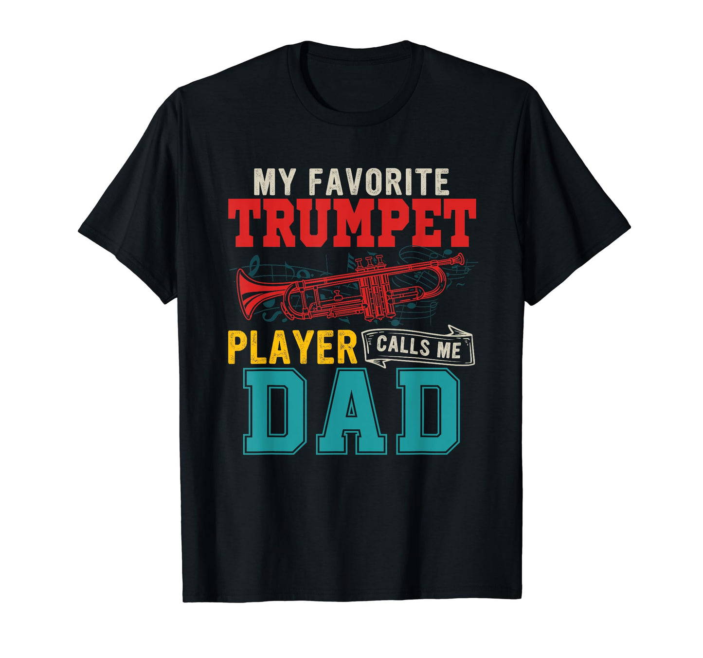 My Favorite Trumpet Player Calls Me T-Shirt - Minimalist Print for Adults - T-Shirt, Sweatshirt, Hoodie