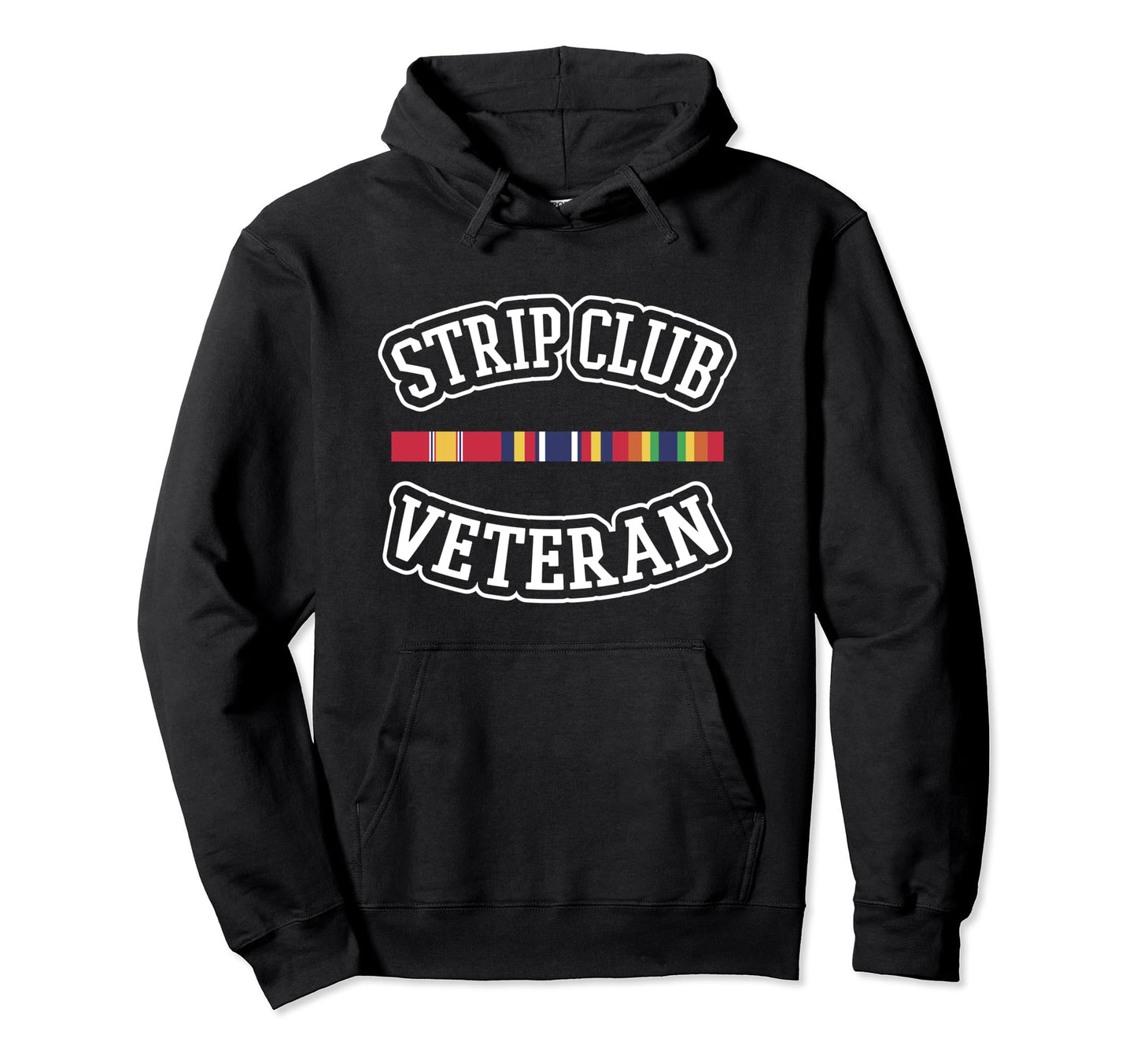 Veteran Shirts Strip Club Funny Tees Dad Hoodie - Trendy Graphic Unisex - T-Shirt, Sweatshirt, Hoodie
