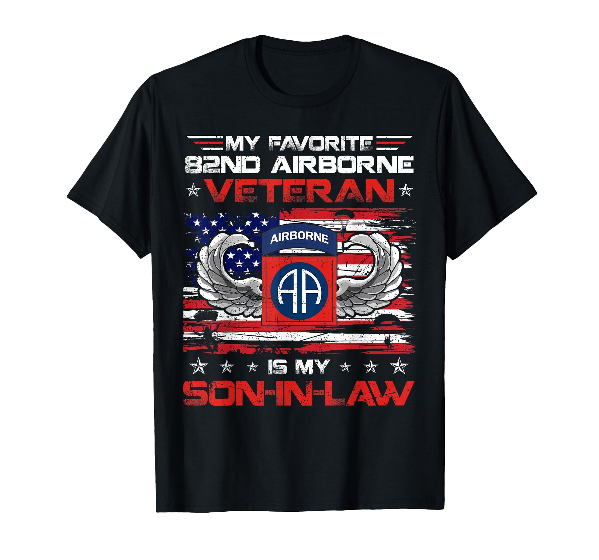 My Favorite 82Nd Airborne Division T-Shirt - Unique Graphic for Adults - T-Shirt, Sweatshirt, Hoodie