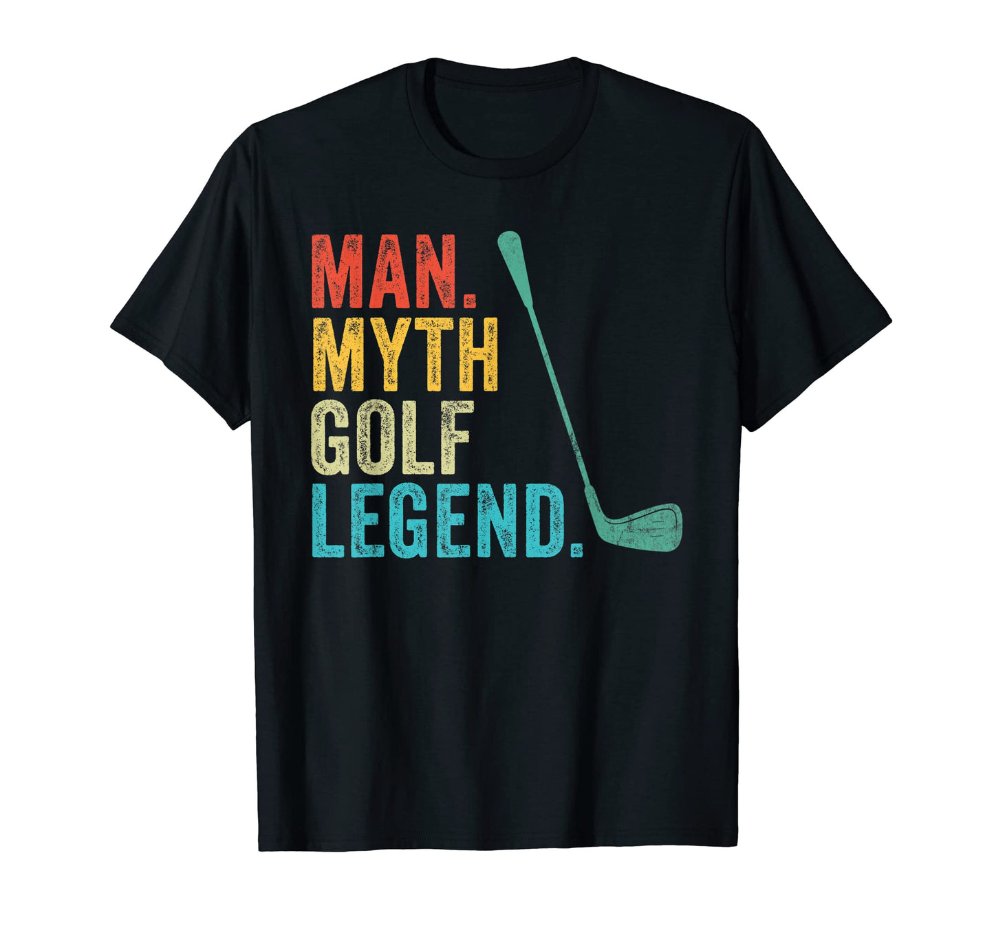 Myth Golf Legend Golfing Dad Funny T-Shirt - Custom Art Print for Adults - T-Shirt, Sweatshirt, Hoodie