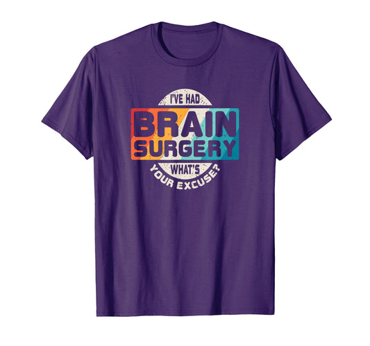 Brain Surgery Survivor Post Cancer T-Shirt - Graphic Print for Adults - T-Shirt, Sweatshirt, Hoodie