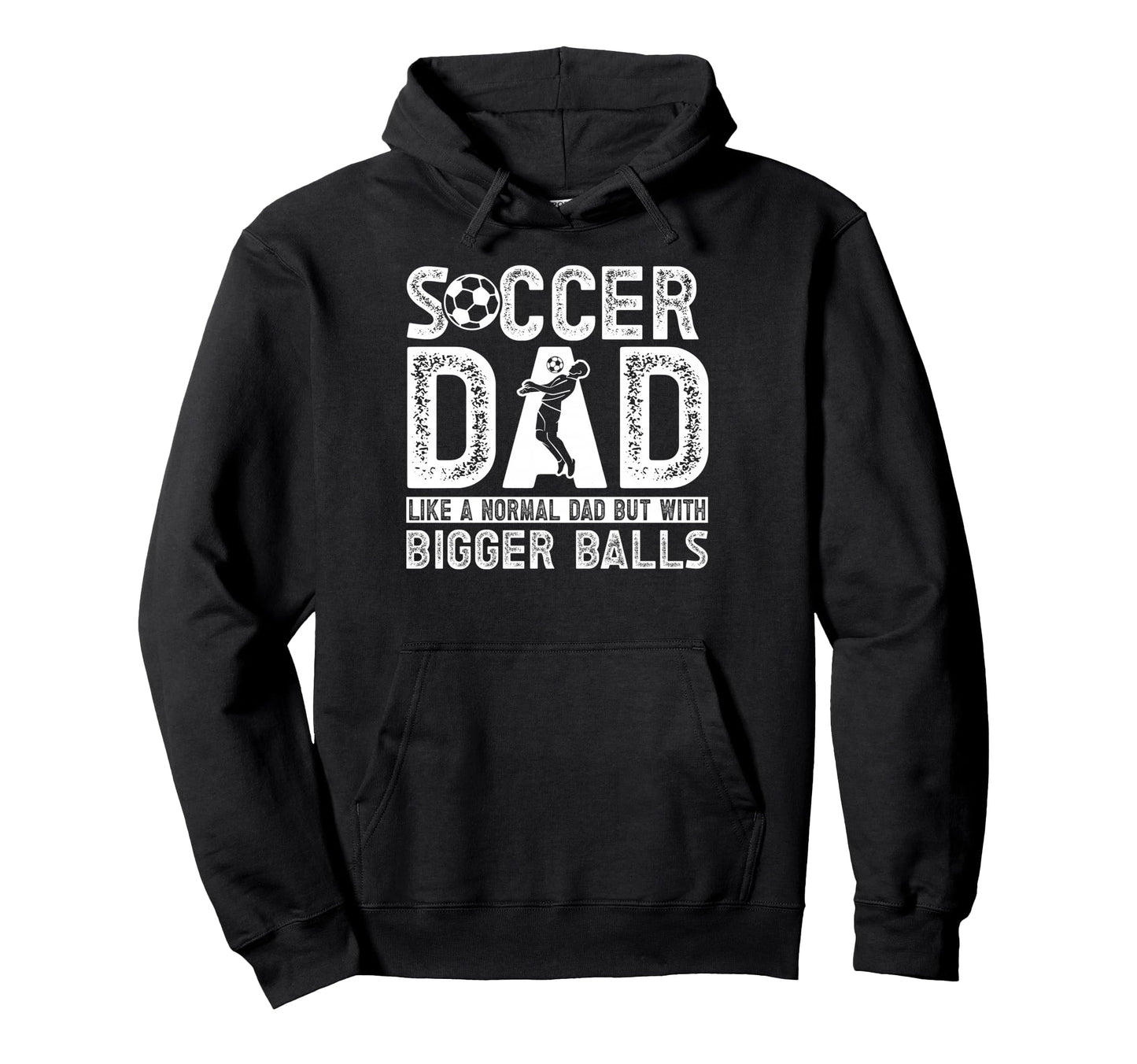 Soccer Dad Hoodie - Graphic Print Unisex - T-Shirt, Sweatshirt, Hoodie