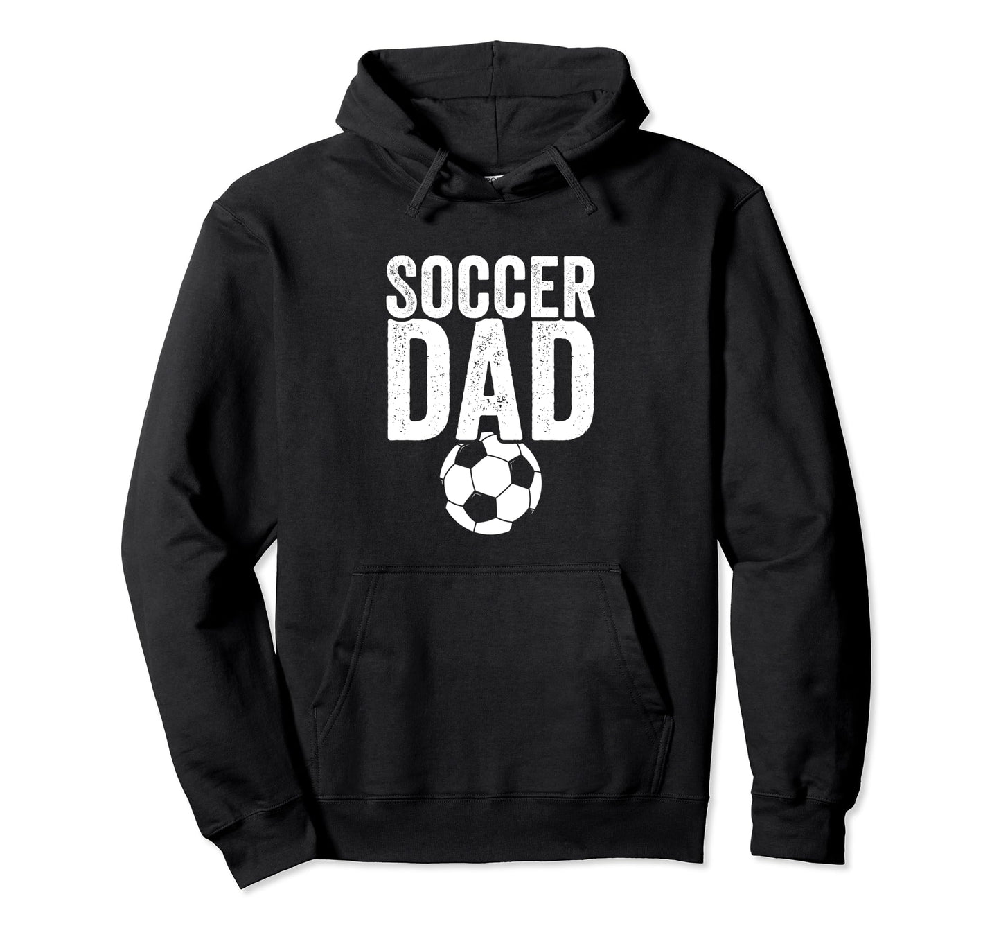 Soccer Dad Soccer Football Father Gift Hoodie - Graphic Print for Adults - T-Shirt, Sweatshirt, Hoodie
