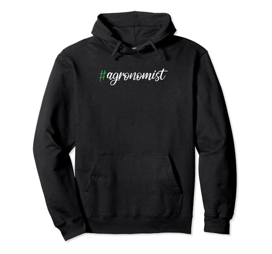 Agronomist Agronomy Agriculture Dad Hoodie - Streetwear Style for Adults - T-Shirt, Sweatshirt, Hoodie